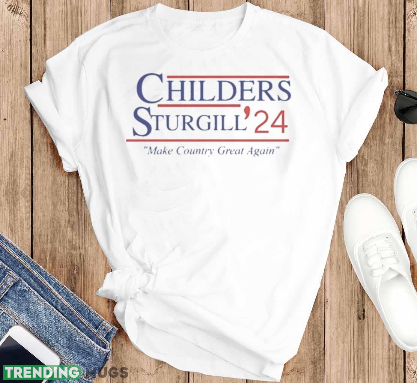Children Sturgill 24 Make Country Great Again Shirt Light Shirt Children Sturgill 24 Make Country Great Again Shirt Light Shirt