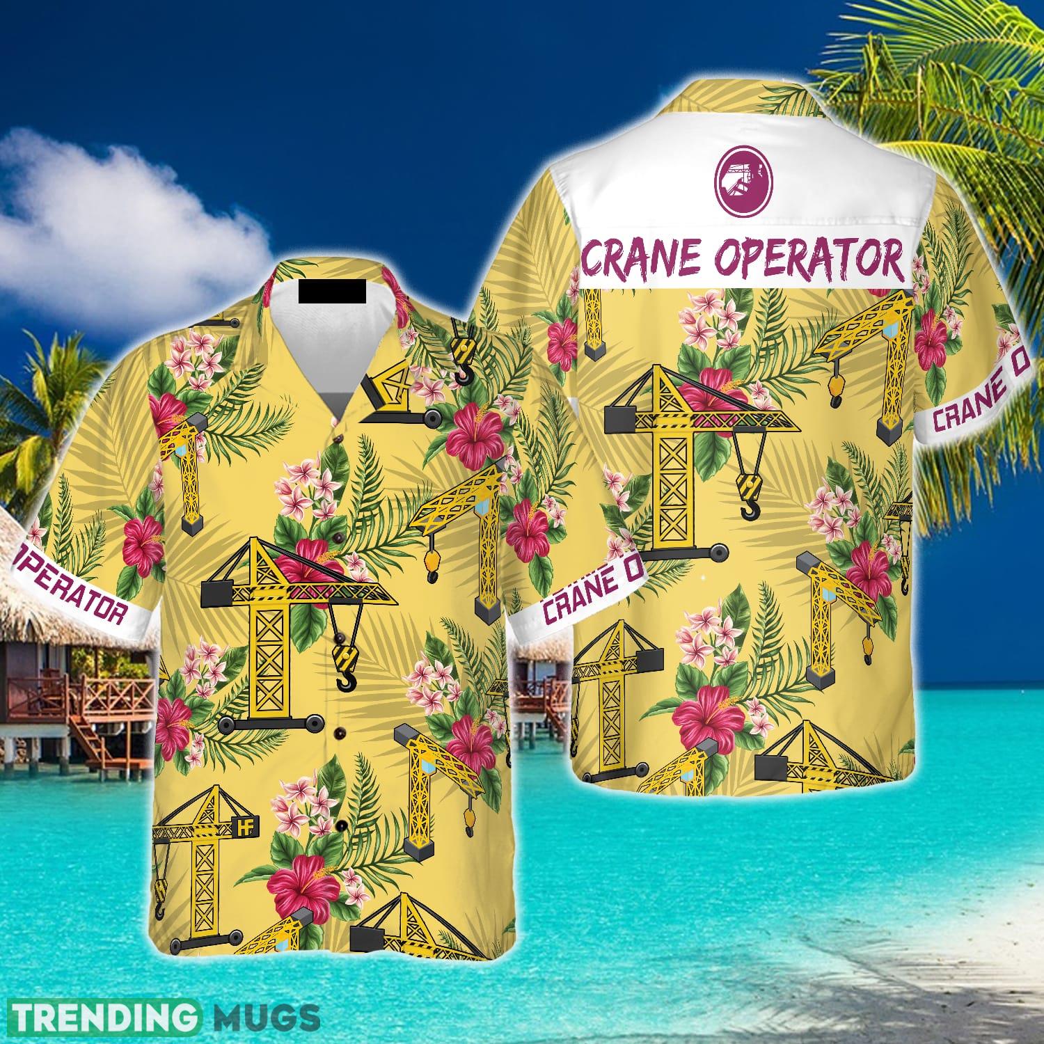 Crane Operator 3D Hawaiian Shirt Beach Summer For Men And Women Gift - Crane Operator Hawaiian Shirt_1 Crane Operator 3D Hawaiian Shirt Beach Summer For Men And Women Gift - Crane Operator Hawaiian Shirt_1