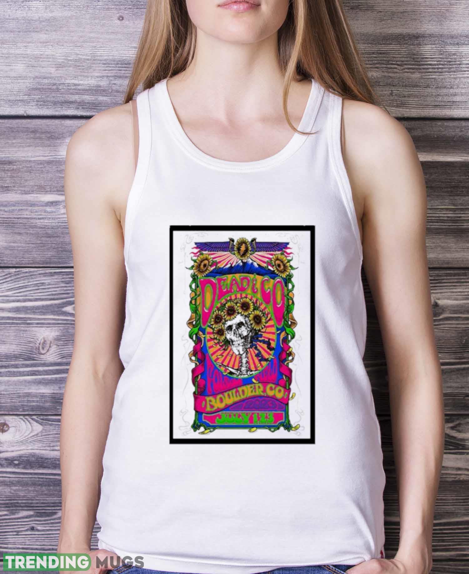 dead & Company Folsom Field Colorado Final Tour July 1st 2nd & 3rd 2023 Poster Shirt Light Shirt dead & Company Folsom Field Colorado Final Tour July 1st 2nd & 3rd 2023 Poster Shirt Light Shirt