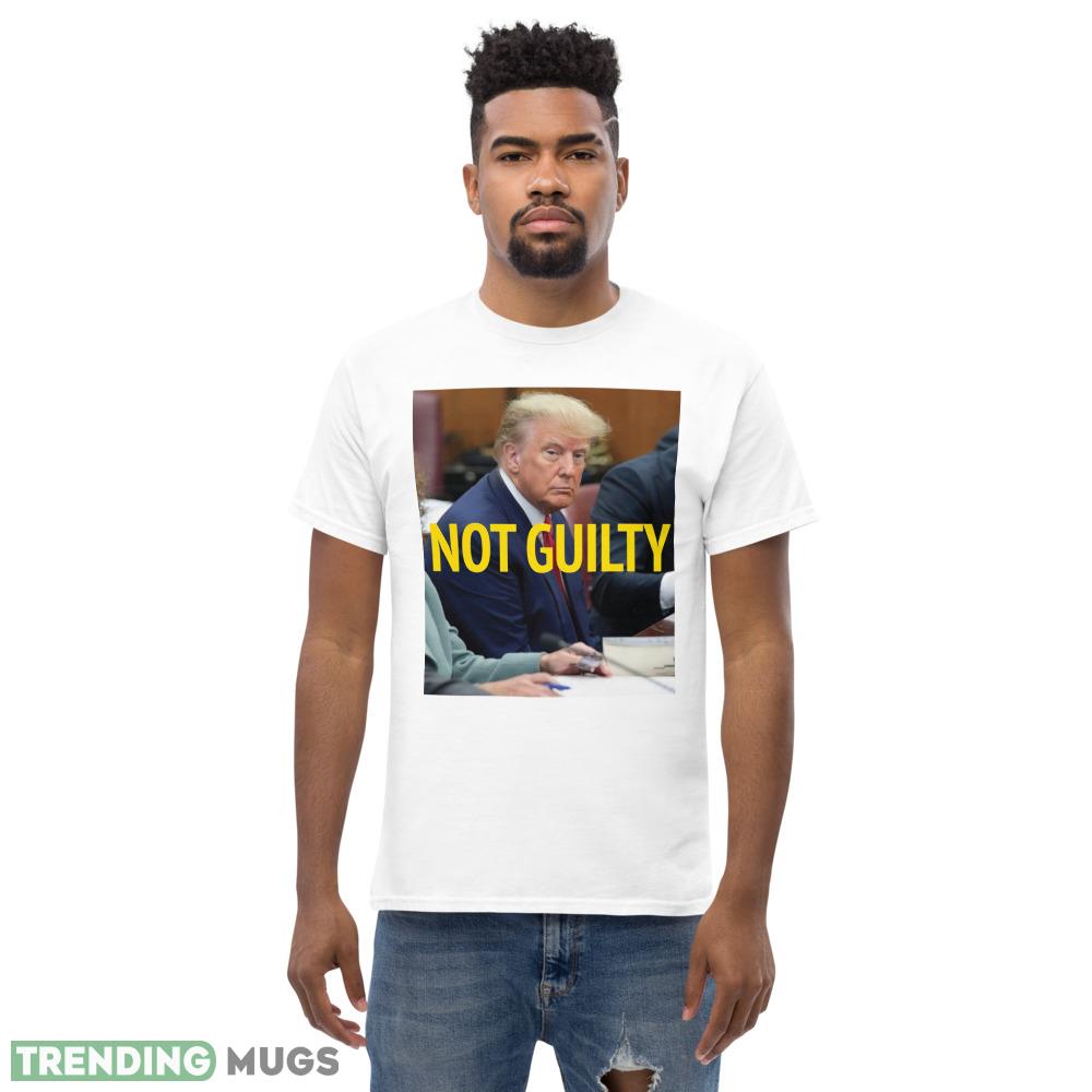 Donald Trump NOT GUILTY 2024 Campaign Classic T Shirt Light Shirt Donald Trump NOT GUILTY 2024 Campaign Classic T Shirt Light Shirt