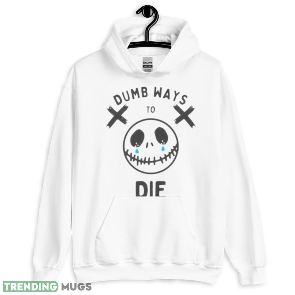 Dumb Ways To Die Crying Essential shirt - 18500 Unisex Heavy Blend Hooded Sweatshirt-1 Dumb Ways To Die Crying Essential shirt - 18500 Unisex Heavy Blend Hooded Sweatshirt-1