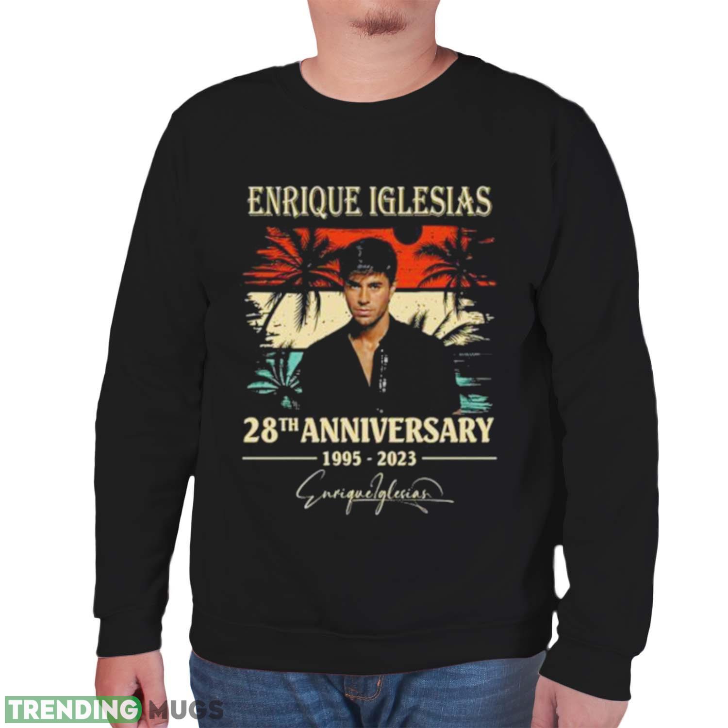 Enrique Iglesias 28th anniversary 1995 2023 signature vintage shirt Dark Shirt Enrique Iglesias 28th anniversary 1995 2023 signature vintage shirt Dark Shirt