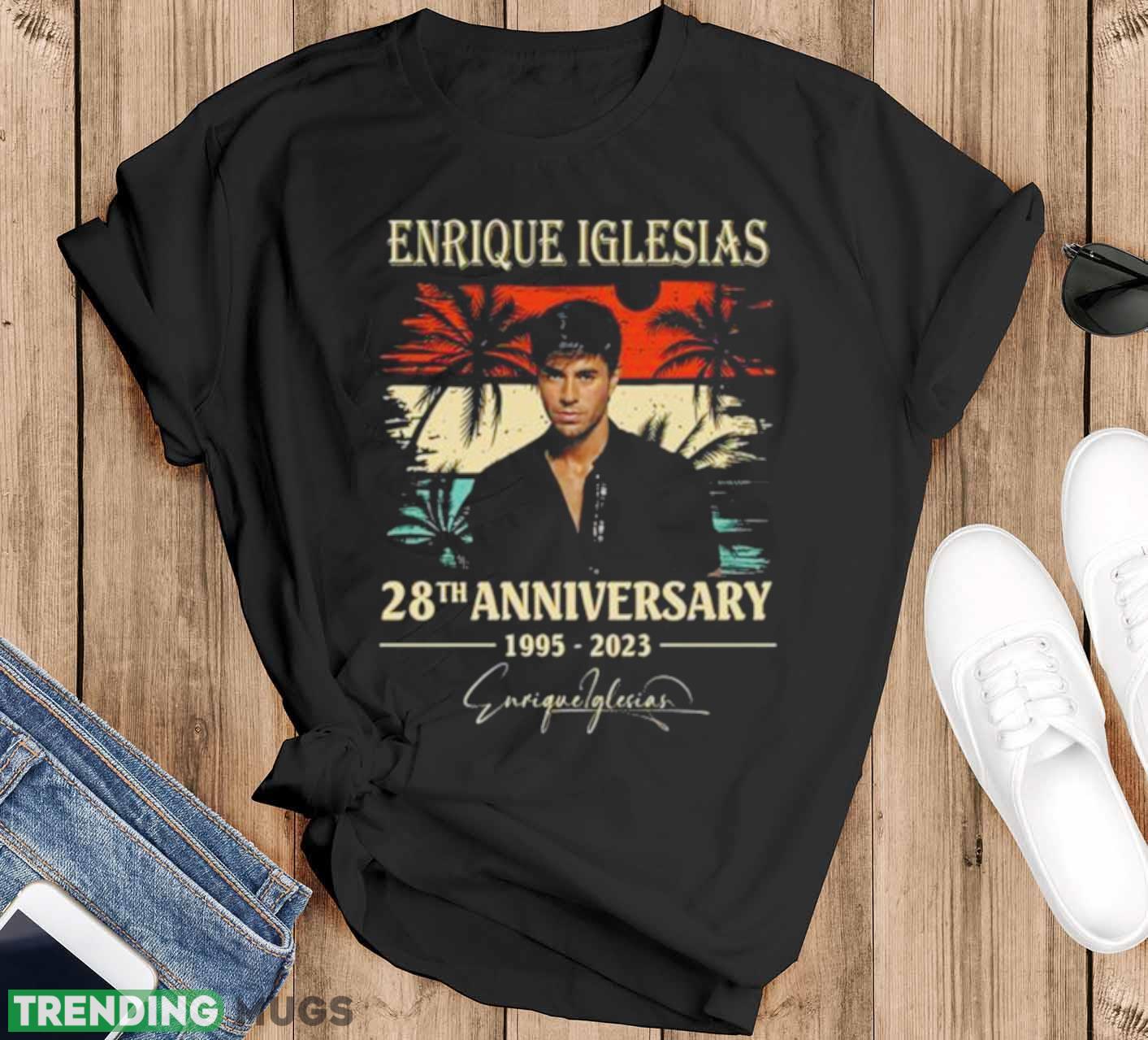 Enrique Iglesias 28th anniversary 1995 2023 signature vintage shirt - Black T-Shirt Enrique Iglesias 28th anniversary 1995 2023 signature vintage shirt - Black T-Shirt