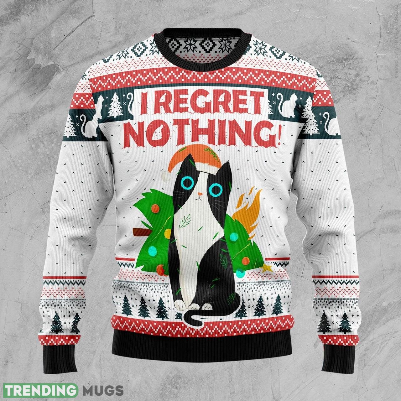I Regret Nothing Cat Ugly Christmas Sweater Men And Women Gift For Christmas - I Regret Nothing Cat Ugly Christmas Sweater For Men & Women Adult US4478_1 I Regret Nothing Cat Ugly Christmas Sweater Men And Women Gift For Christmas - I Regret Nothing Cat Ugly Christmas Sweater For Men & Women Adult US4478_1