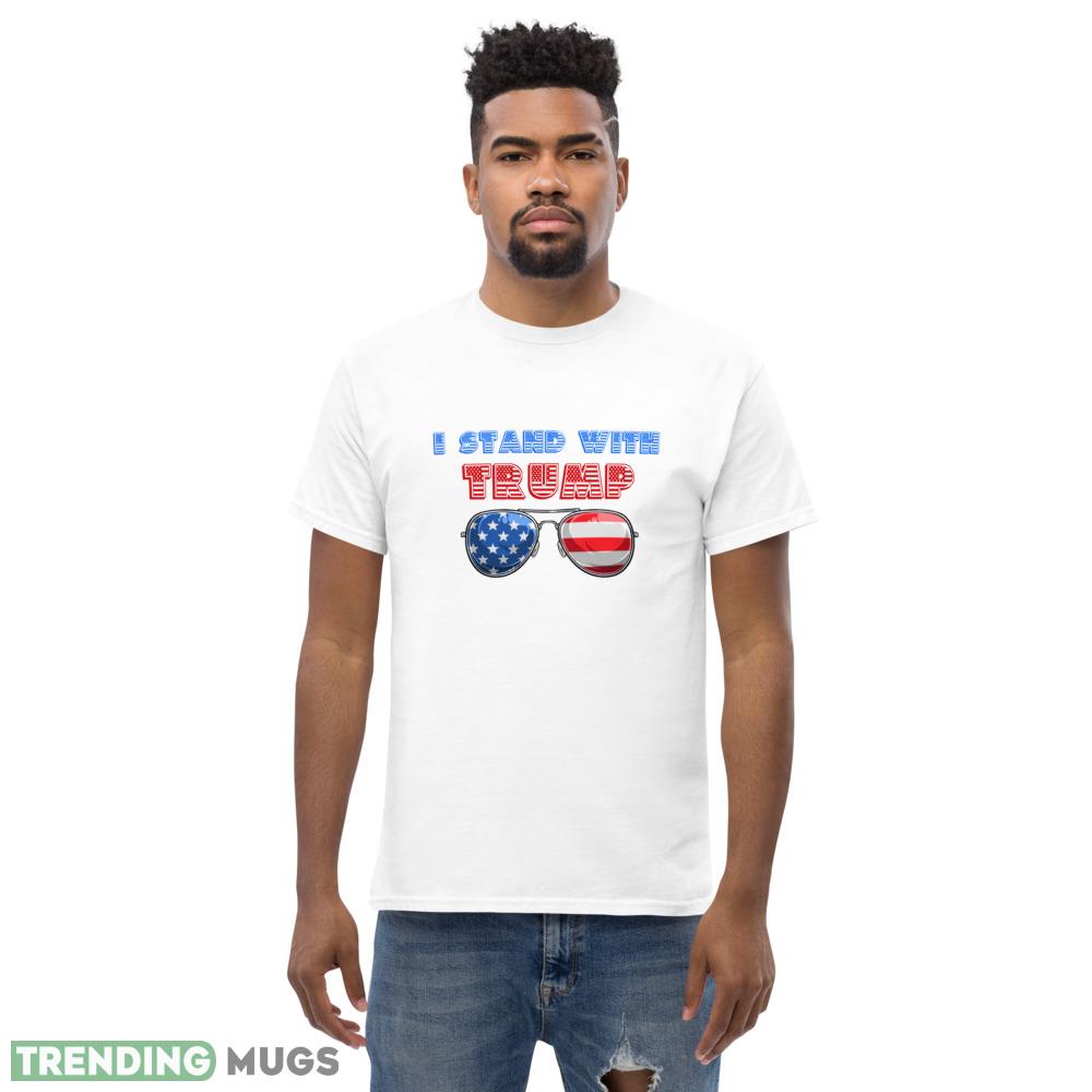 I Stand With Trump Trump Supporter Sungalsses American Flag T Shirt Light Shirt I Stand With Trump Trump Supporter Sungalsses American Flag T Shirt Light Shirt