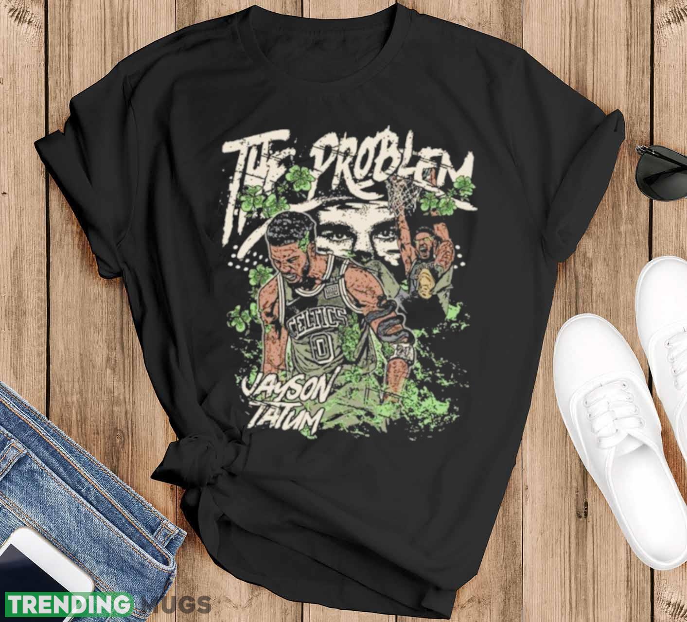 Jayson Tatum The Problem Vintage Shirt - Black T-Shirt Jayson Tatum The Problem Vintage Shirt - Black T-Shirt
