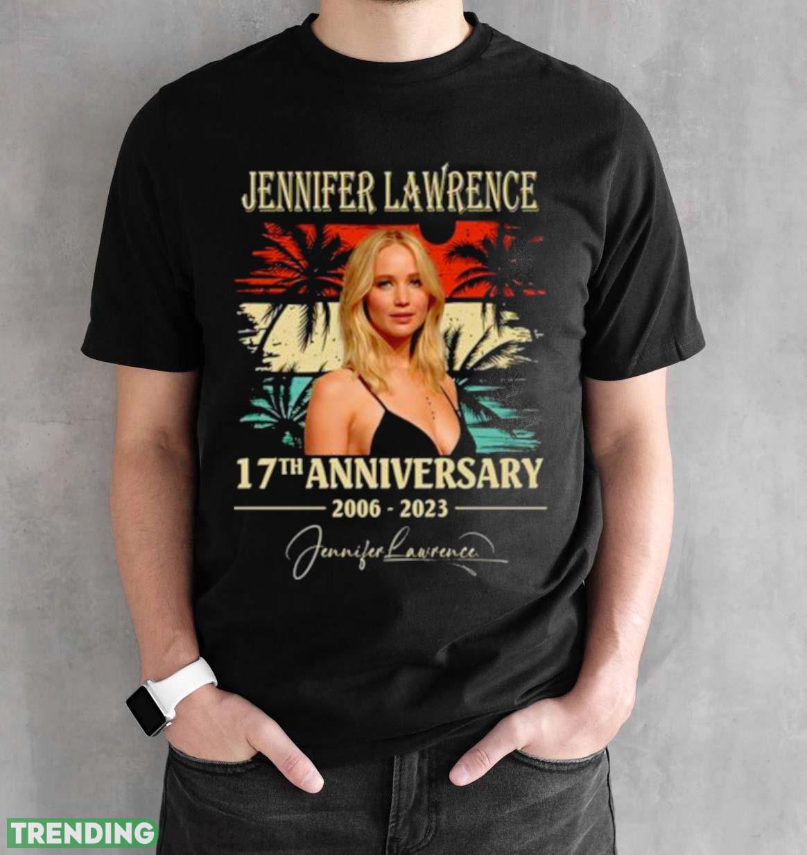Jennifer Lawrence 17th anniversary 2006 2023 signature vintage shirt Dark Shirt Jennifer Lawrence 17th anniversary 2006 2023 signature vintage shirt Dark Shirt