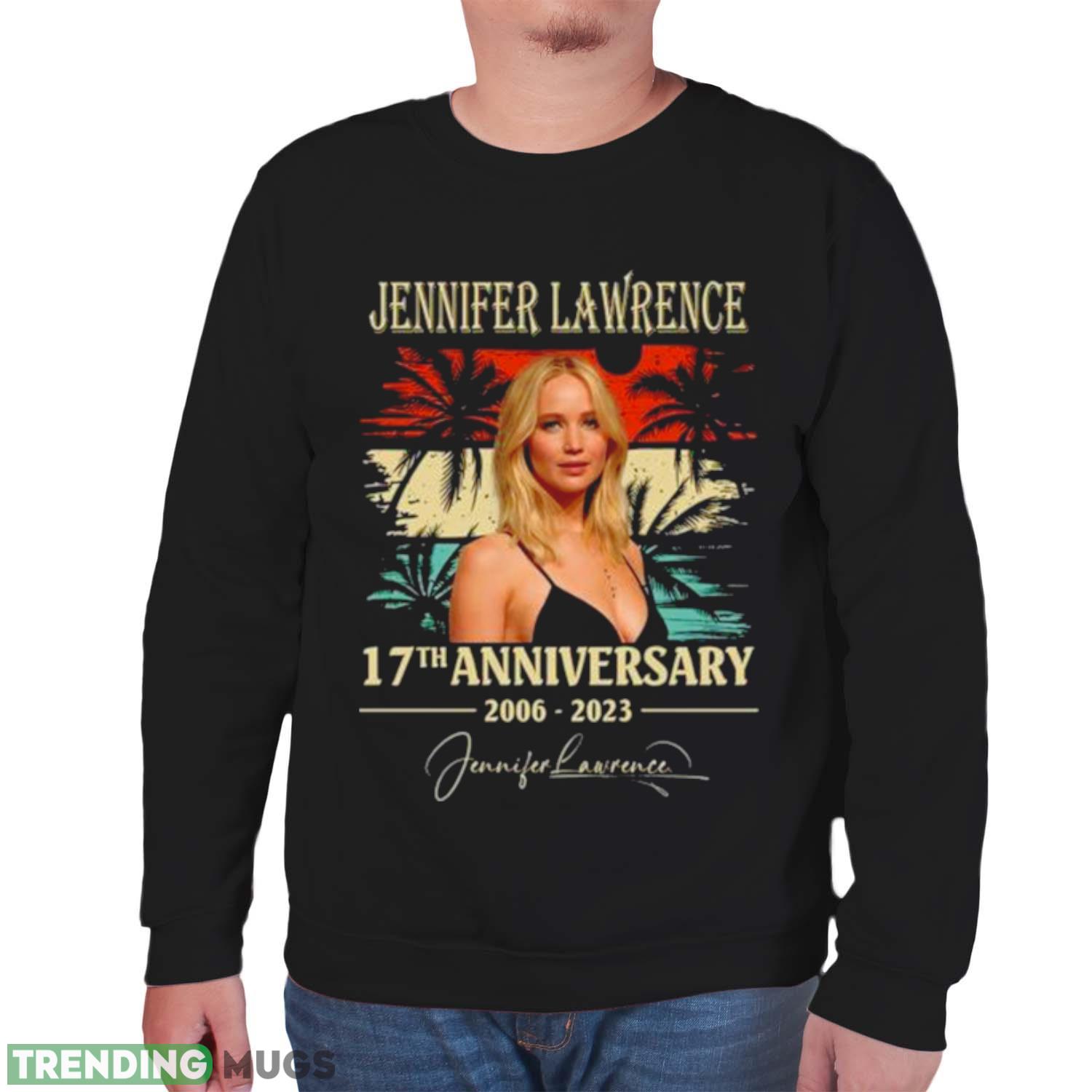 Jennifer Lawrence 17th anniversary 2006 2023 signature vintage shirt Dark Shirt Jennifer Lawrence 17th anniversary 2006 2023 signature vintage shirt Dark Shirt