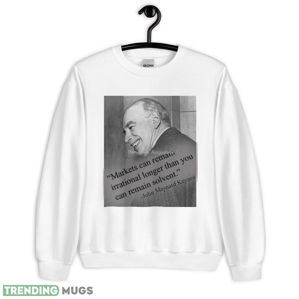 John Maynard Keynes Premium Funny White T Shirt - 18000 Unisex Heavy Blend Crewneck Sweatshirt John Maynard Keynes Premium Funny White T Shirt - 18000 Unisex Heavy Blend Crewneck Sweatshirt