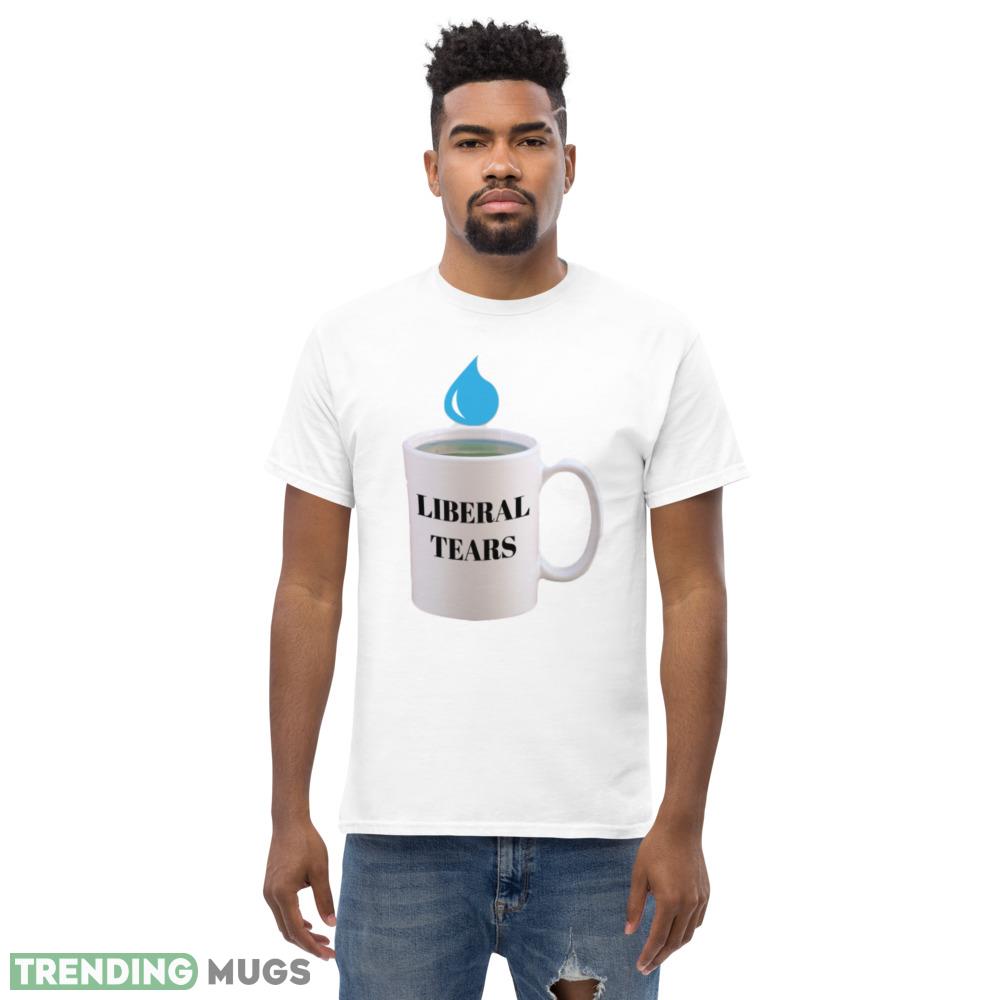 Liberal Tears Funny White T Shirt Gift For Men And Women Light Shirt Liberal Tears Funny White T Shirt Gift For Men And Women Light Shirt