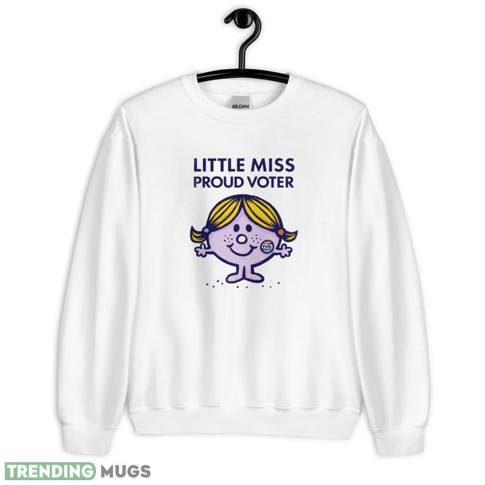 Little Miss Proud Voter Funny White T Shirt - 18000 Unisex Heavy Blend Crewneck Sweatshirt Little Miss Proud Voter Funny White T Shirt - 18000 Unisex Heavy Blend Crewneck Sweatshirt