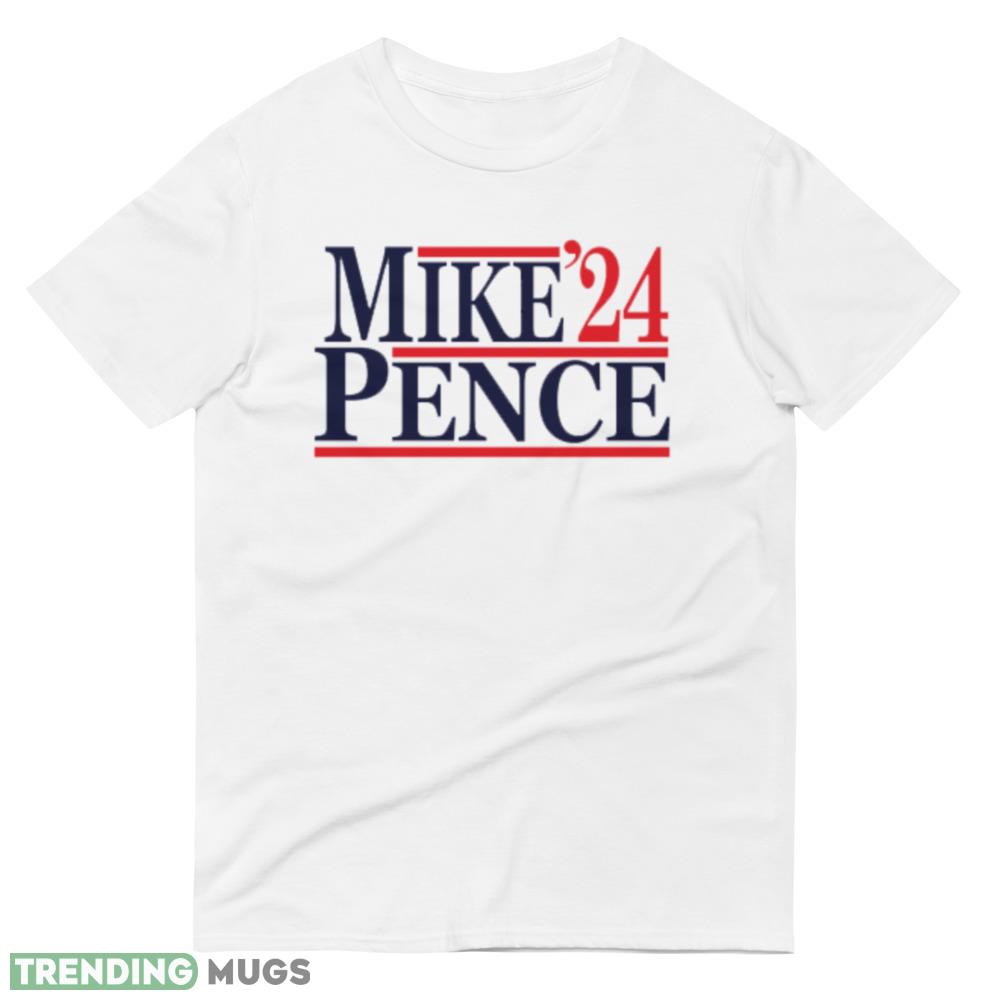 Mike Pence 2024 Funny White T Shirt 7 Light Shirt Mike Pence 2024 Funny White T Shirt 7 Light Shirt