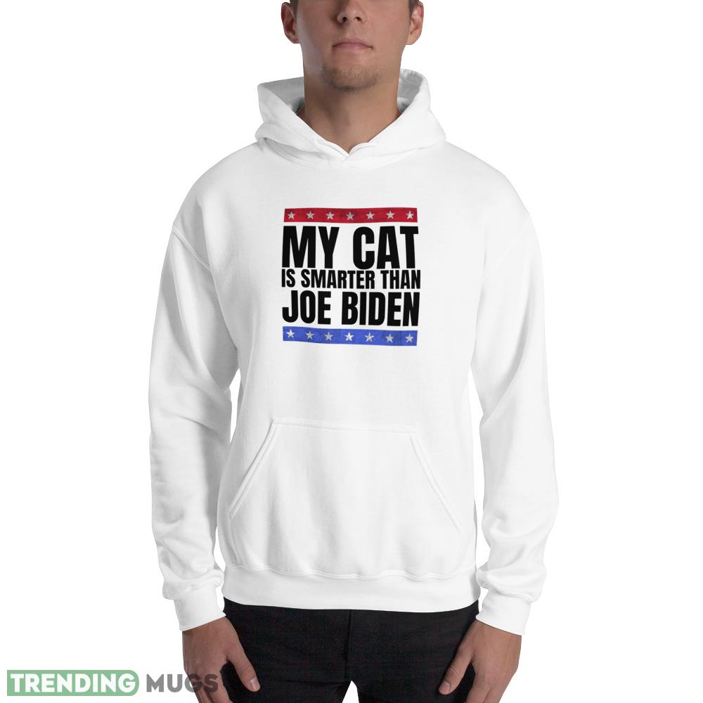 My cat is smarter than joe biden funny anti biden T Shirt Light Shirt My cat is smarter than joe biden funny anti biden T Shirt Light Shirt
