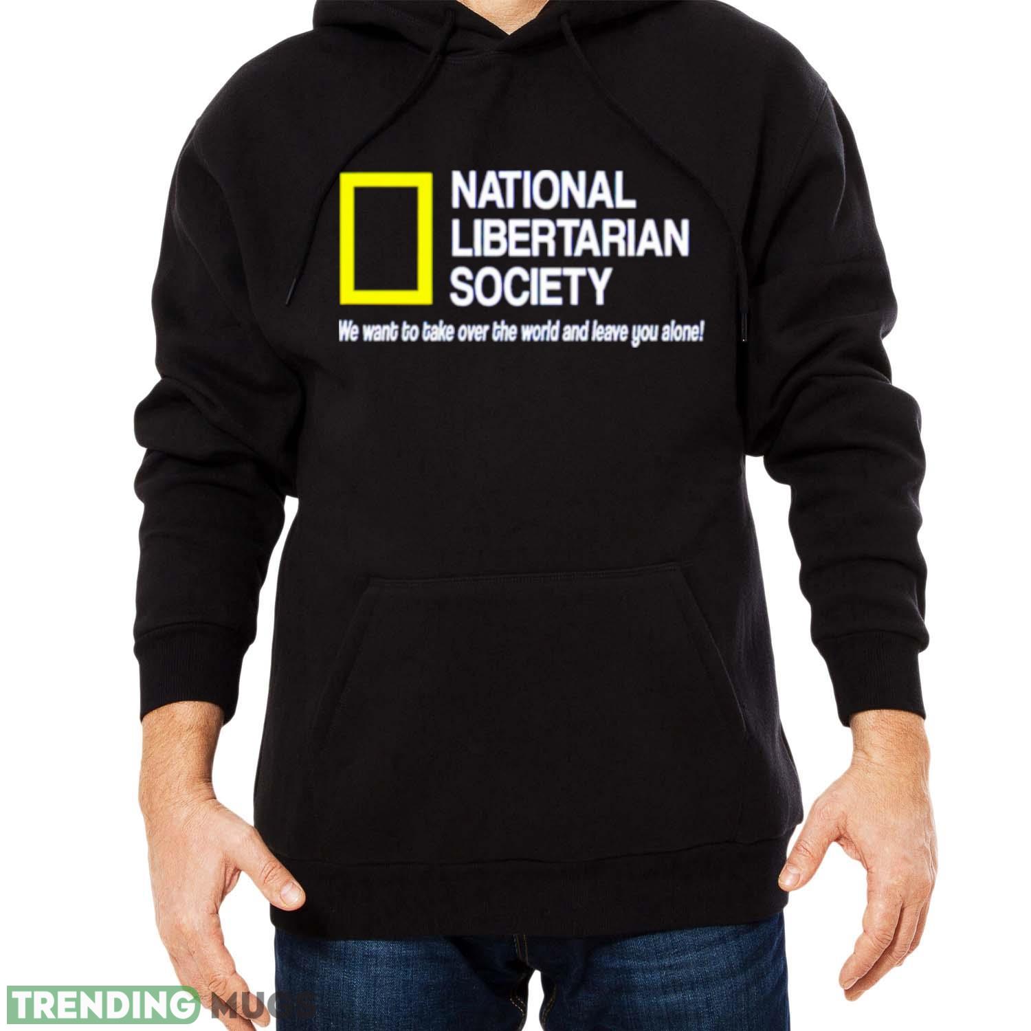 National libertarian society shirt Dark Shirt National libertarian society shirt Dark Shirt
