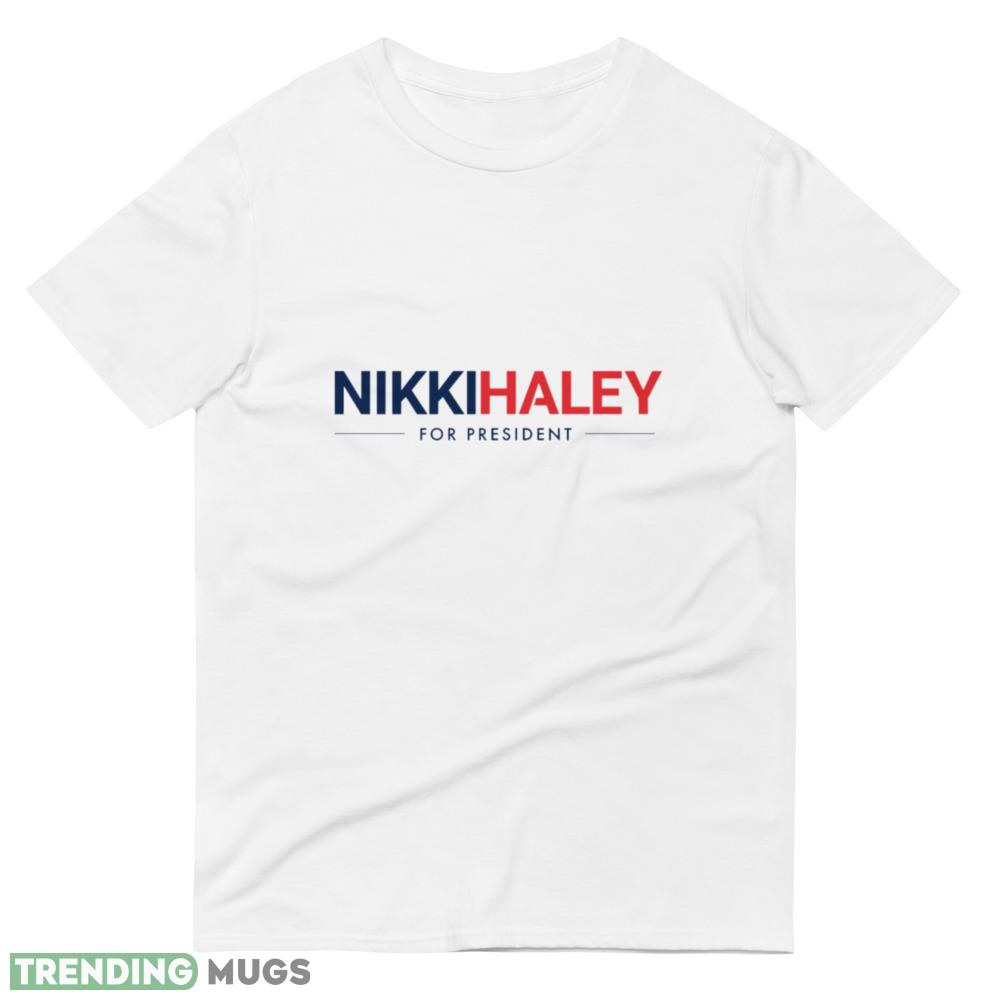 NIKKI HALEY 2024 Funny White T Shirt Gift For Men And Women Light Shirt NIKKI HALEY 2024 Funny White T Shirt Gift For Men And Women Light Shirt