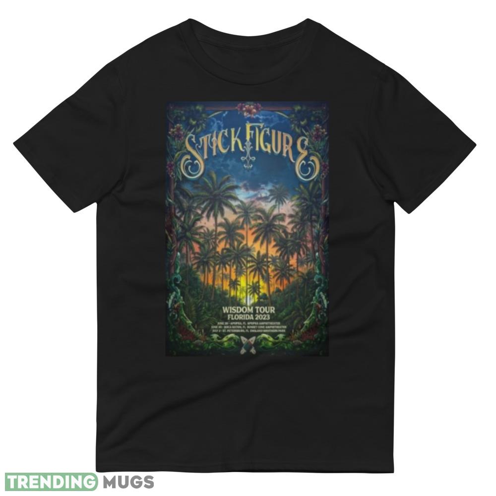 Stick Figure Wisdom Tour Florida 2023 Shirt Dark Shirt Stick Figure Wisdom Tour Florida 2023 Shirt Dark Shirt