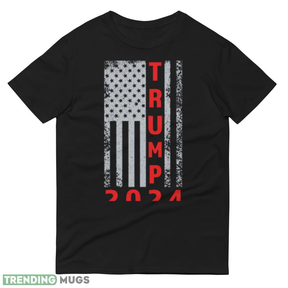 Trump 2024 American Flag USA Gift Black T Shirt Dark Shirt Trump 2024 American Flag USA Gift Black T Shirt Dark Shirt