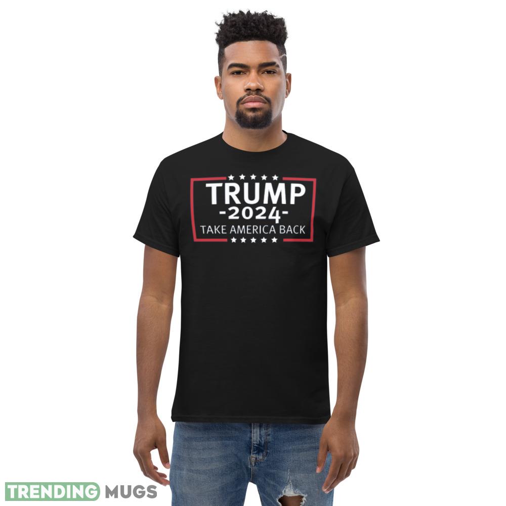 Trump 2024 Take America Back Design 7 Black T Shirt Dark Shirt Trump 2024 Take America Back Design 7 Black T Shirt Dark Shirt