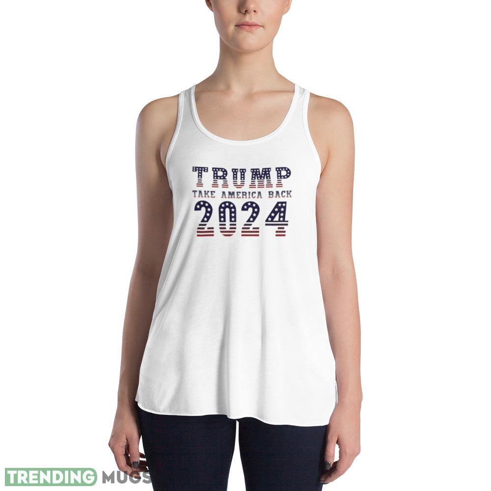 Trump 2024 Take America Back Presidential Election T Shirt Light Shirt Trump 2024 Take America Back Presidential Election T Shirt Light Shirt