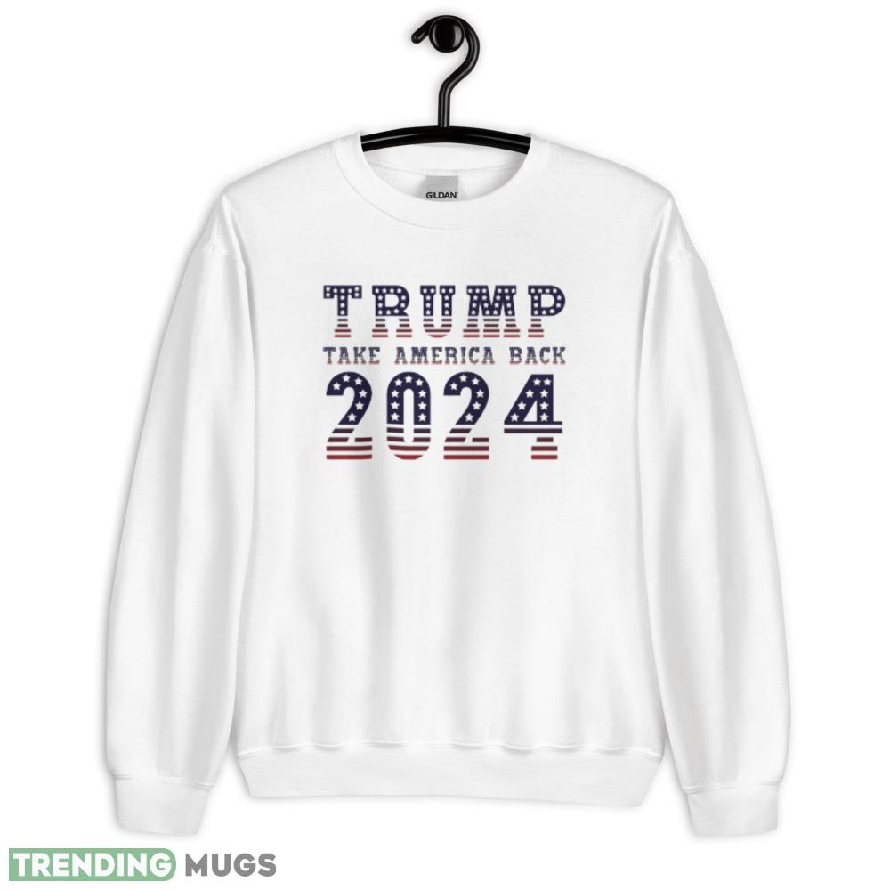 Trump 2024 Take America Back Presidential Election T Shirt - 18000 Unisex Heavy Blend Crewneck Sweatshirt Trump 2024 Take America Back Presidential Election T Shirt - 18000 Unisex Heavy Blend Crewneck Sweatshirt