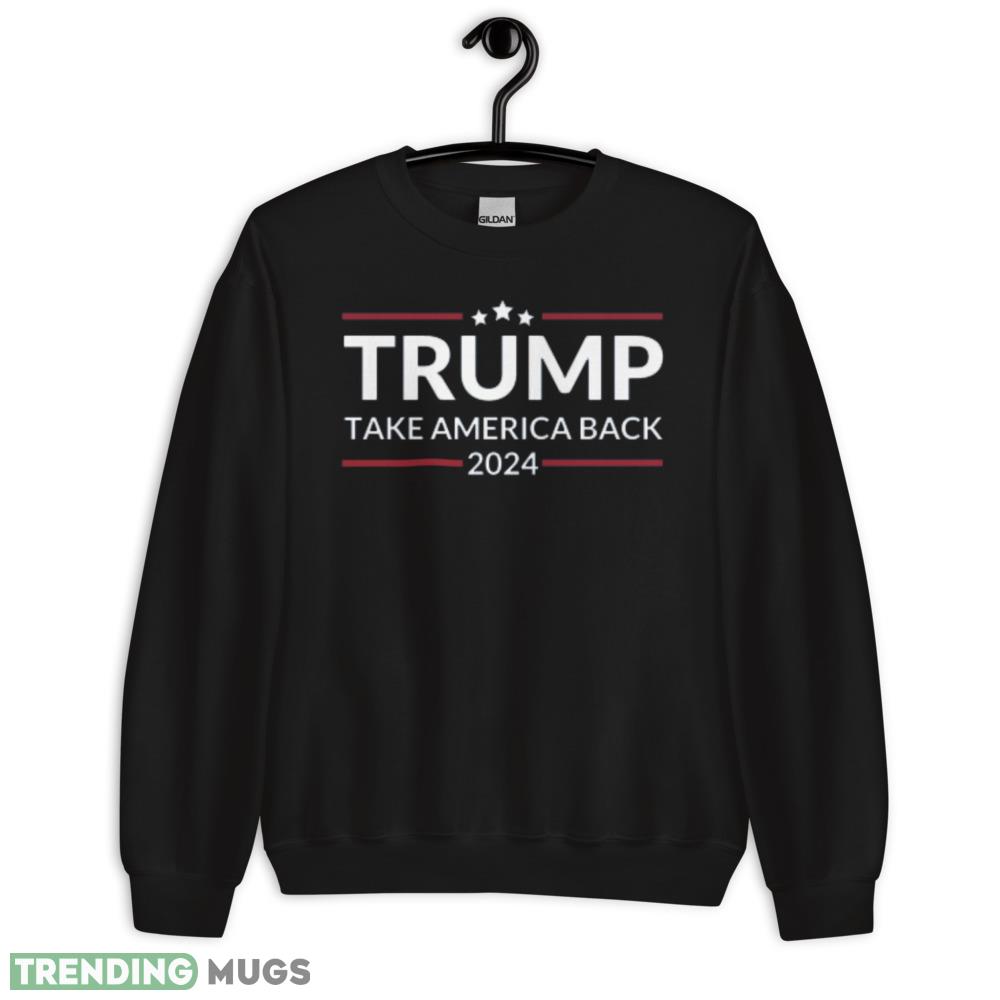 Trump 2024 Take America Back USA United States Design 9 Shirt - 18000 Unisex Heavy Blend Crewneck Sweatshirt