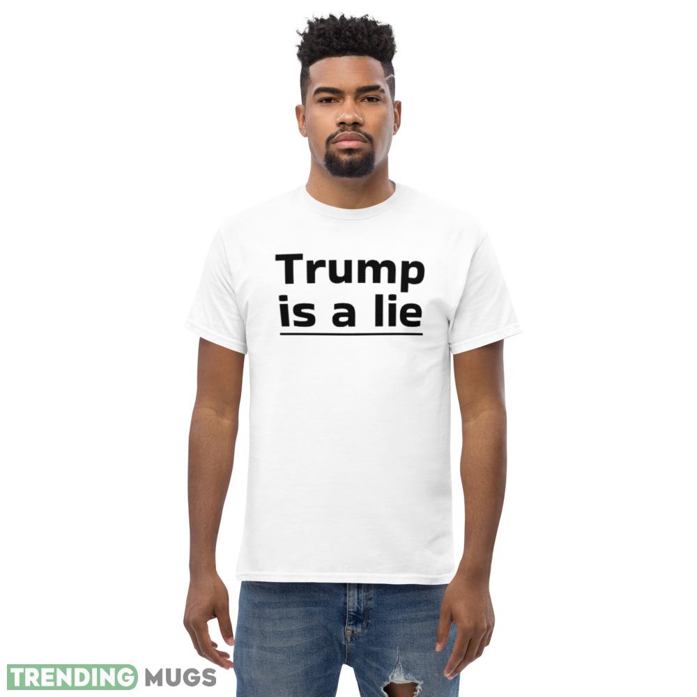 Trump is a lie Vote 2024 Funny White T Shirt 7 Apparel Trump is a lie Vote 2024 Funny White T Shirt 7 Apparel
