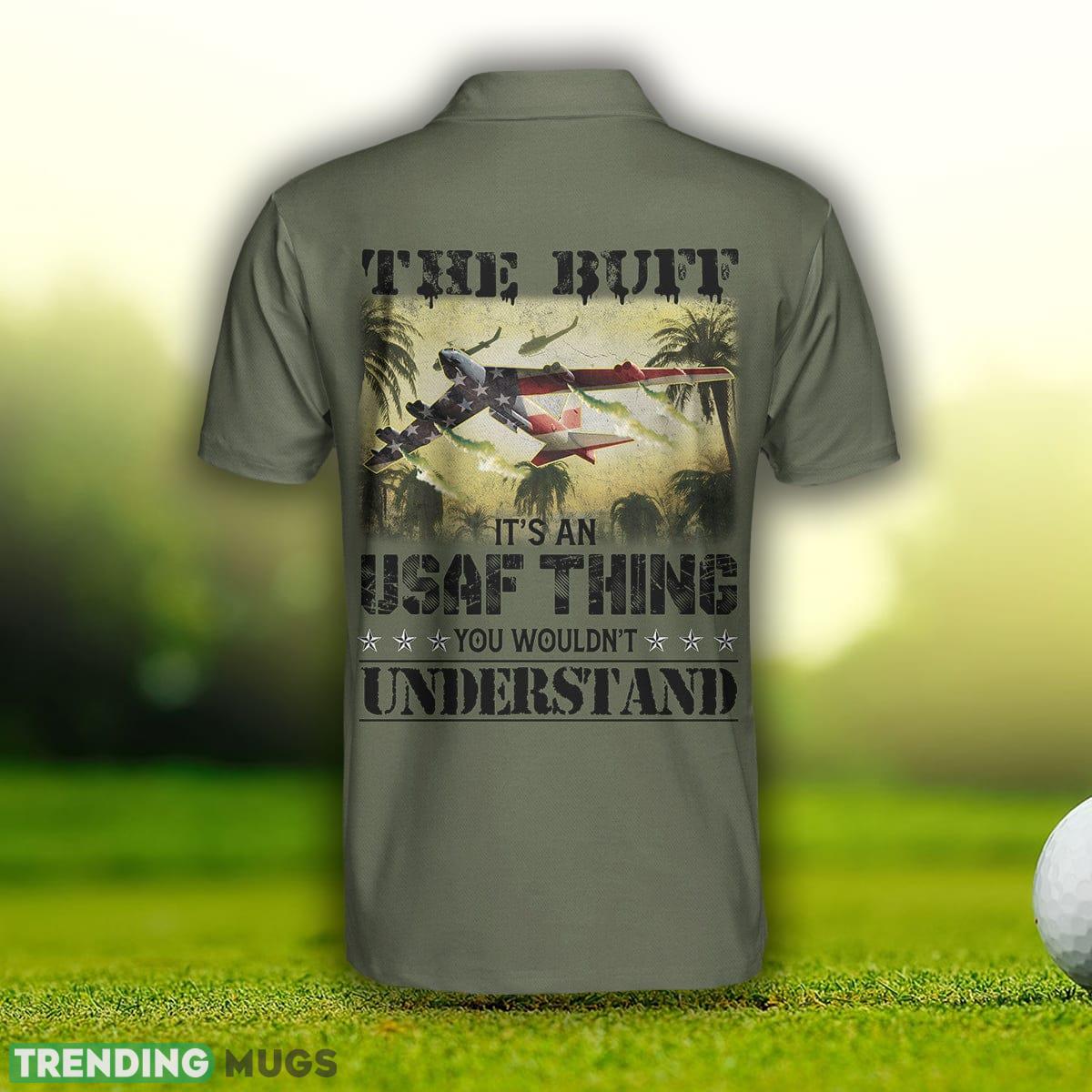 Custom Name The BUFF It's An USAF Thing You Wouldn't Understand The Big Ugly Fat Fucker, Veteran Gift Idea Polo Shirt - The BUFF It's An USAF Thing You Wouldn't Understand The Big Ugly Fat Fucker Custom Polo Shirt, Veteran Gift Idea_2 Custom Name The BUFF It's An USAF Thing You Wouldn't Understand The Big Ugly Fat Fucker, Veteran Gift Idea Polo Shirt - The BUFF It's An USAF Thing You Wouldn't Understand The Big Ugly Fat Fucker Custom Polo Shirt, Veteran Gift Idea_2