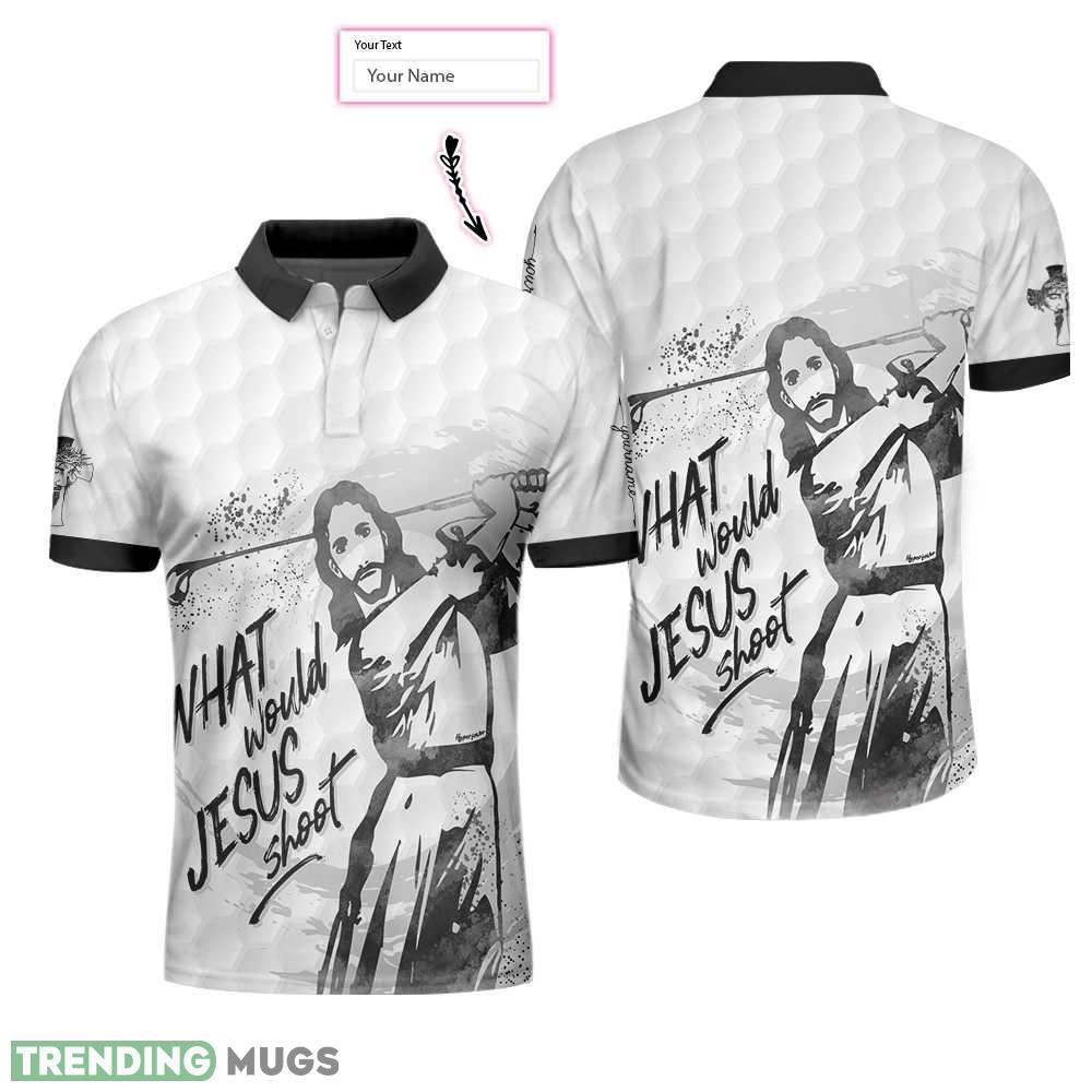 Custom Name What Would Jesus Shoot Black And White, Golf Shirt Polo Shirt For Men And Women - What Would Jesus Shoot Black And White Custom Polo Shirt, Personalized Golf Shirt For Men_1 Custom Name What Would Jesus Shoot Black And White, Golf Shirt Polo Shirt For Men And Women - What Would Jesus Shoot Black And White Custom Polo Shirt, Personalized Golf Shirt For Men_1