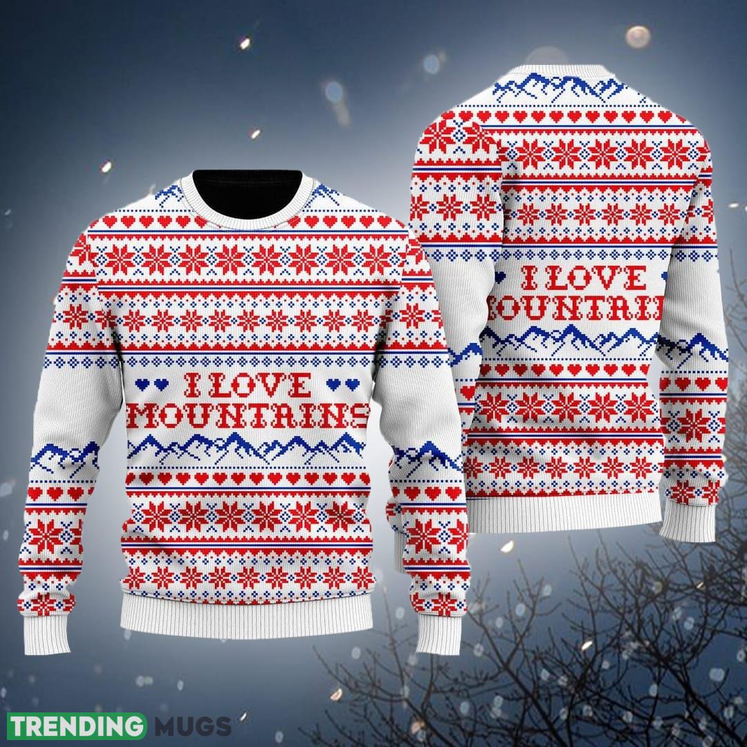I Love Mountains Mountain Lover Ugly Christmas Sweater Gift For Men Women - I Love Mountains - Ugly Christmas Sweater For Men & Women Adult - Mountain Lover Gifts_2 I Love Mountains Mountain Lover Ugly Christmas Sweater Gift For Men Women - I Love Mountains - Ugly Christmas Sweater For Men & Women Adult - Mountain Lover Gifts_2