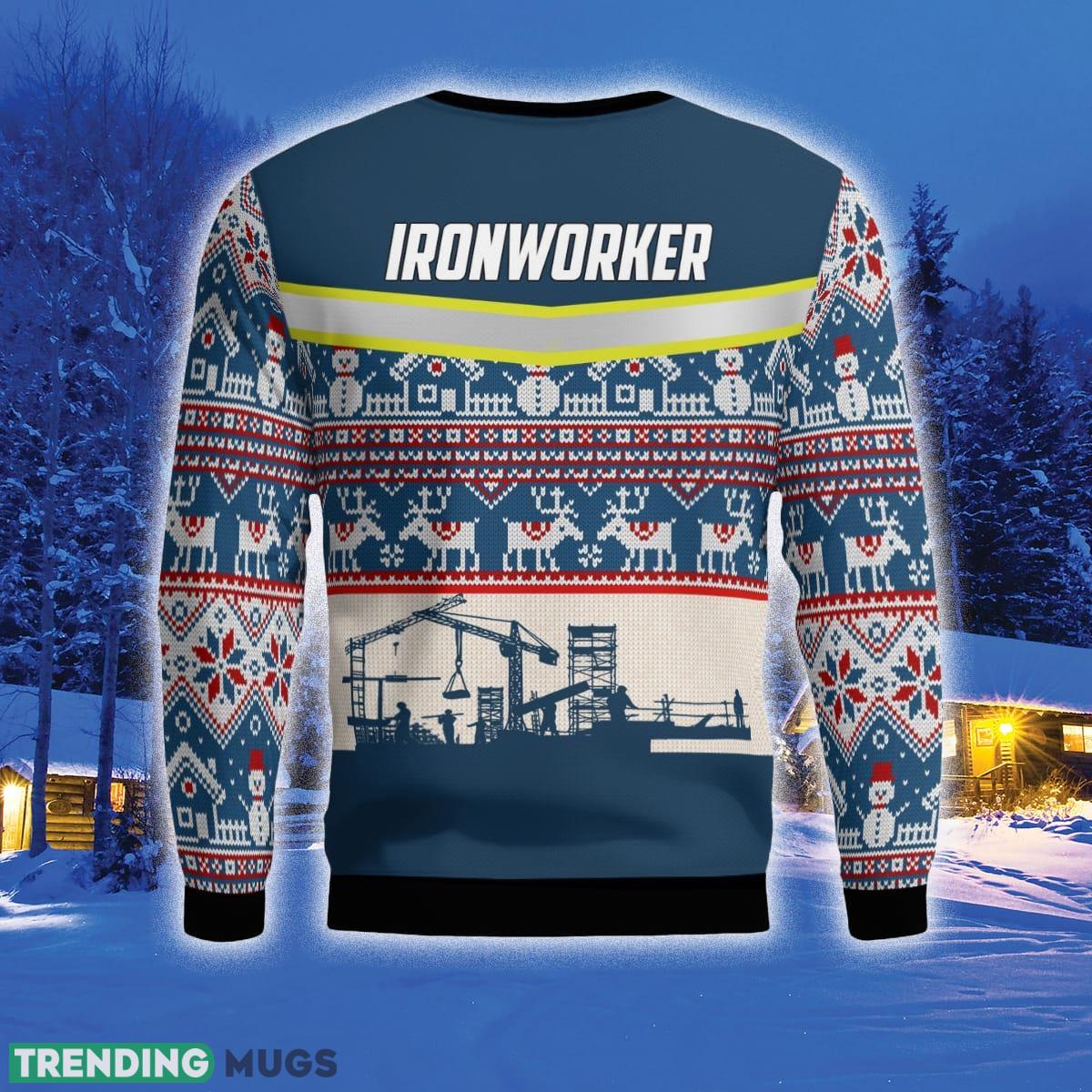 Ironworkers Gift For Ugly Christmas 3D Sweater Ironworkers Gift For Ugly Christmas 3D Sweater