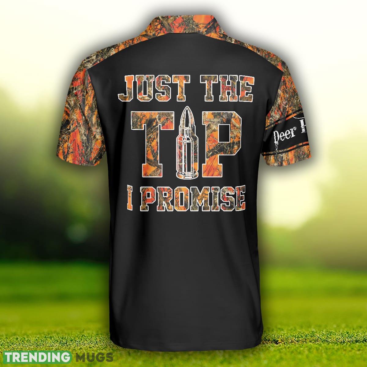 Just The Tip I Promise, Coolest Hunting Deer, Best Gift Idea For Hunting Lovers Polo Shirt Polo Shirt Just The Tip I Promise, Coolest Hunting Deer, Best Gift Idea For Hunting Lovers Polo Shirt Polo Shirt