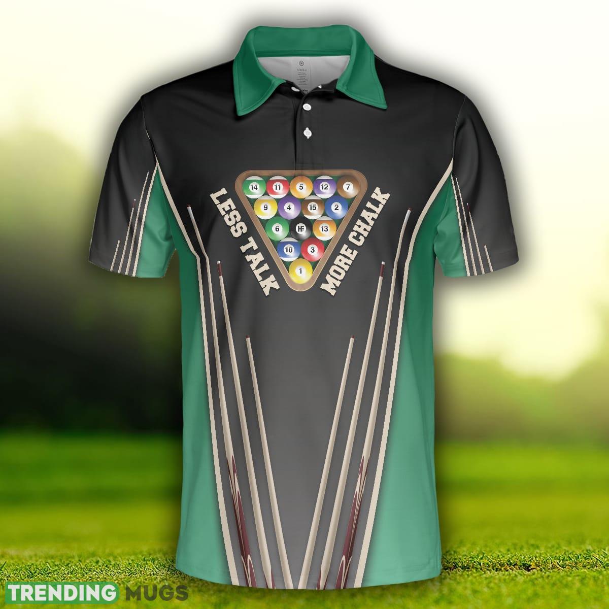 Less Talk More Chalk Short Sleeve Billiards, Best Billiards Shirt Polo Shirt For Men And Women Polo Shirt Less Talk More Chalk Short Sleeve Billiards, Best Billiards Shirt Polo Shirt For Men And Women Polo Shirt
