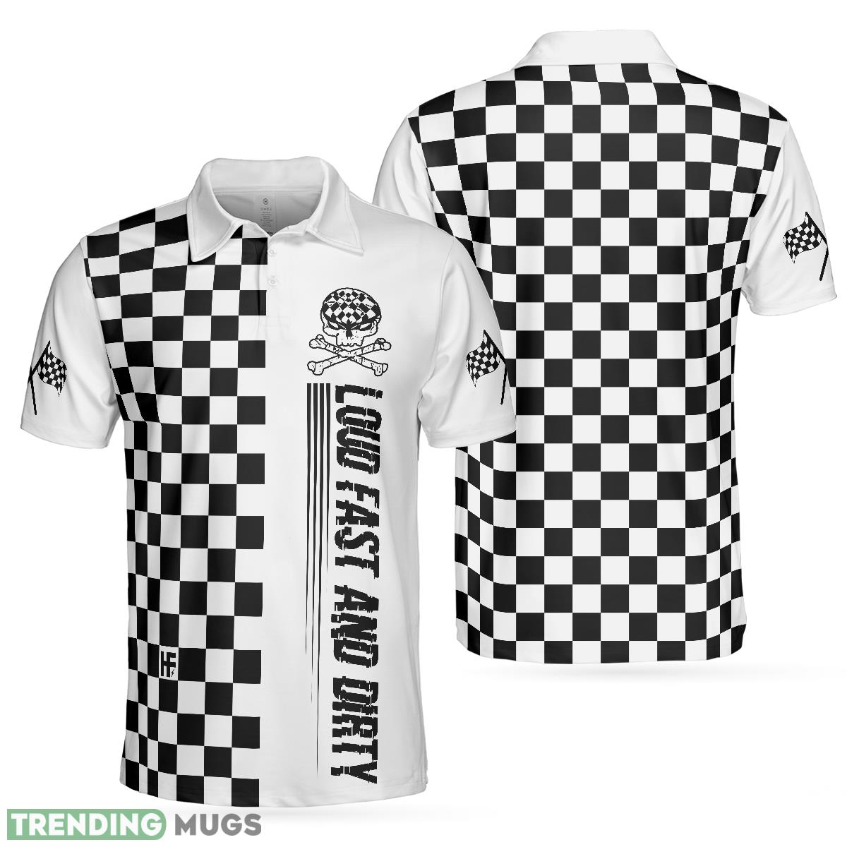 Loud Fast And Dirty Racing, Black And White Checker Pattern Skull, Best Racing Shirt Polo Shirt - Loud Fast And Dirty Racing Polo Shirt, Black And White Checker Pattern Skull Polo Shirt, Best Racing Shirt For Men_1 Loud Fast And Dirty Racing, Black And White Checker Pattern Skull, Best Racing Shirt Polo Shirt - Loud Fast And Dirty Racing Polo Shirt, Black And White Checker Pattern Skull Polo Shirt, Best Racing Shirt For Men_1