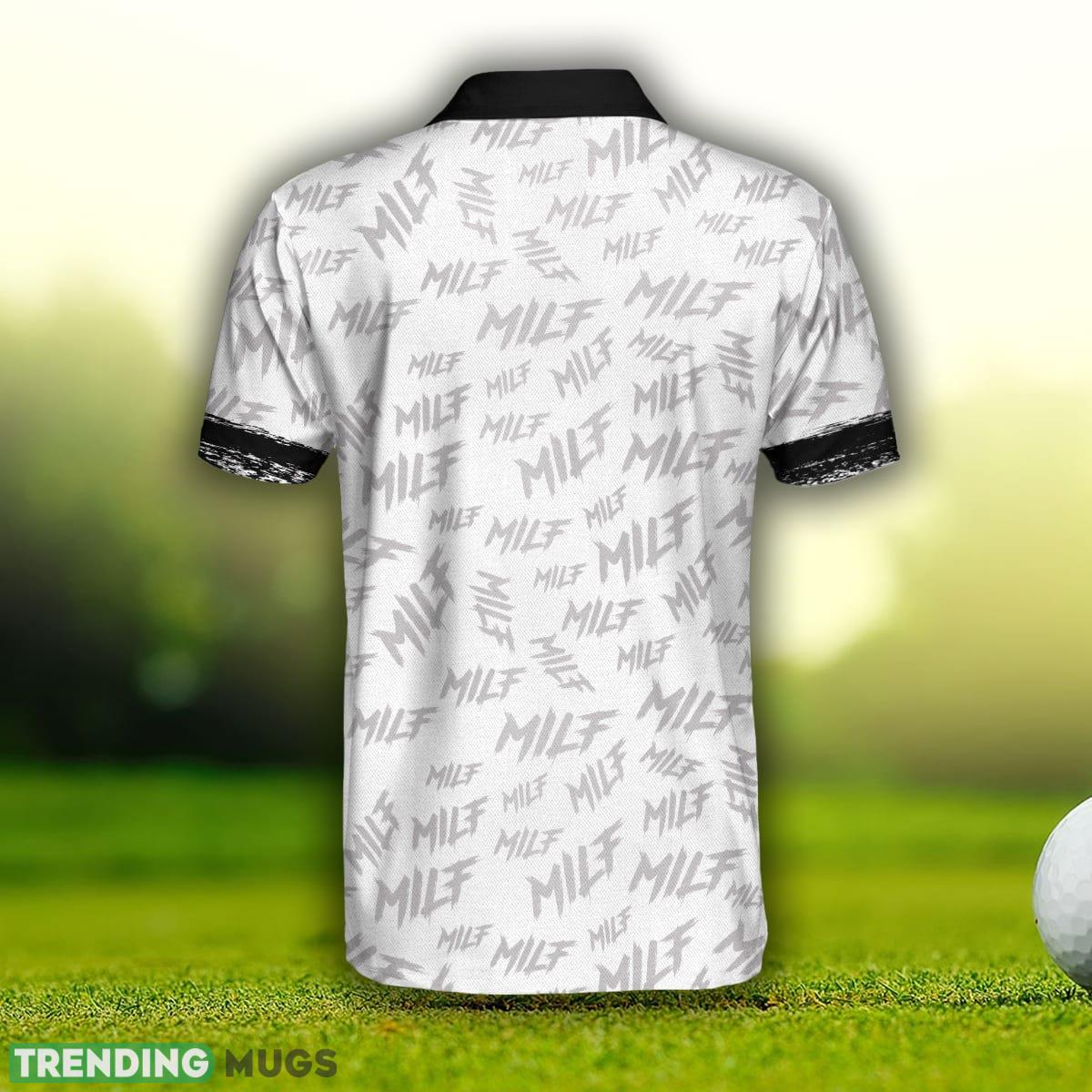 Milf Man I Love Fishing Funny Fishing Gears, Black And White Funny Fishing Shirt Polo Shirt Polo Shirt Milf Man I Love Fishing Funny Fishing Gears, Black And White Funny Fishing Shirt Polo Shirt Polo Shirt