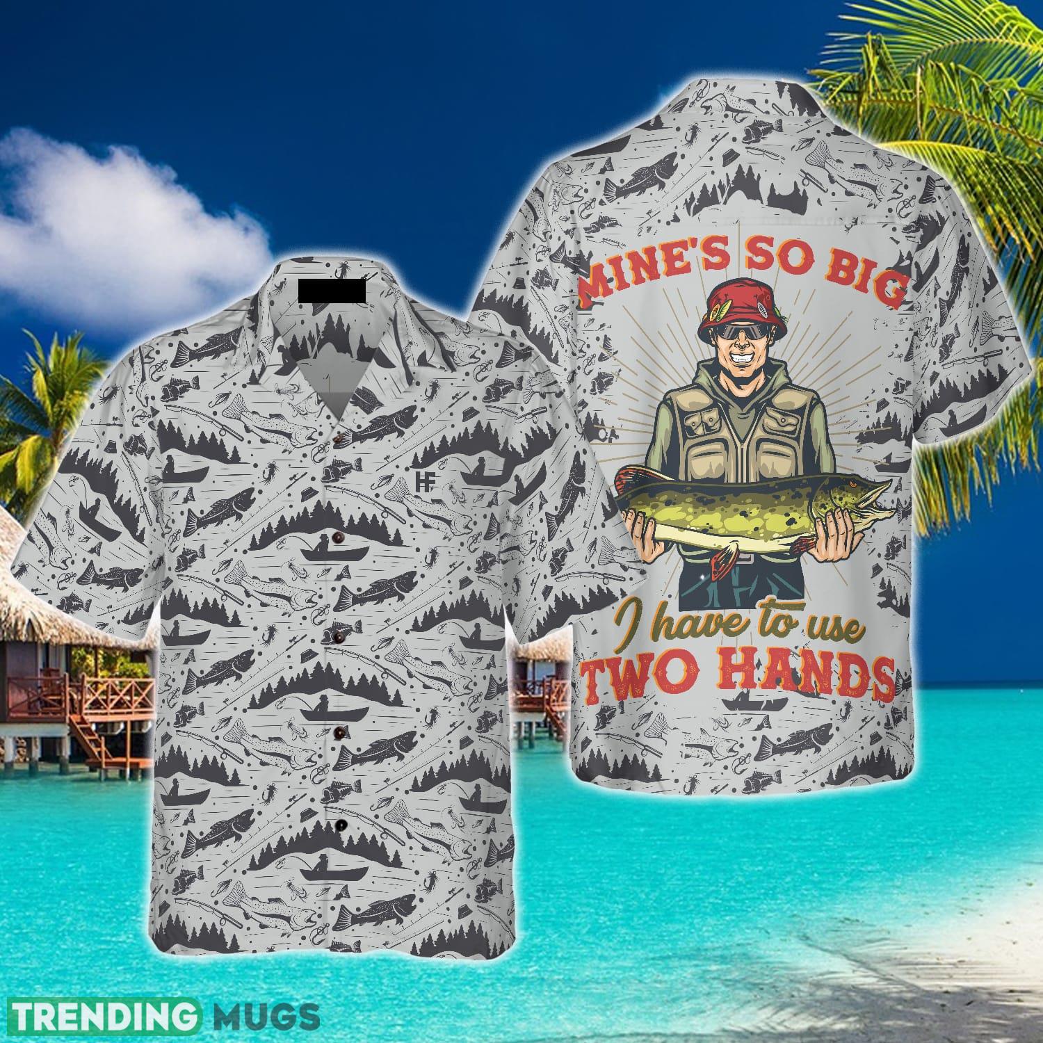 Mine's So Big I Have To Use Two Hands Hawaiian Shirt Summer Beach Gift For Men And Women Hawaiian Shirt Mine's So Big I Have To Use Two Hands Hawaiian Shirt Summer Beach Gift For Men And Women - Mine's So Big I Have To Use Two Hands Hawaiian Shirt_1