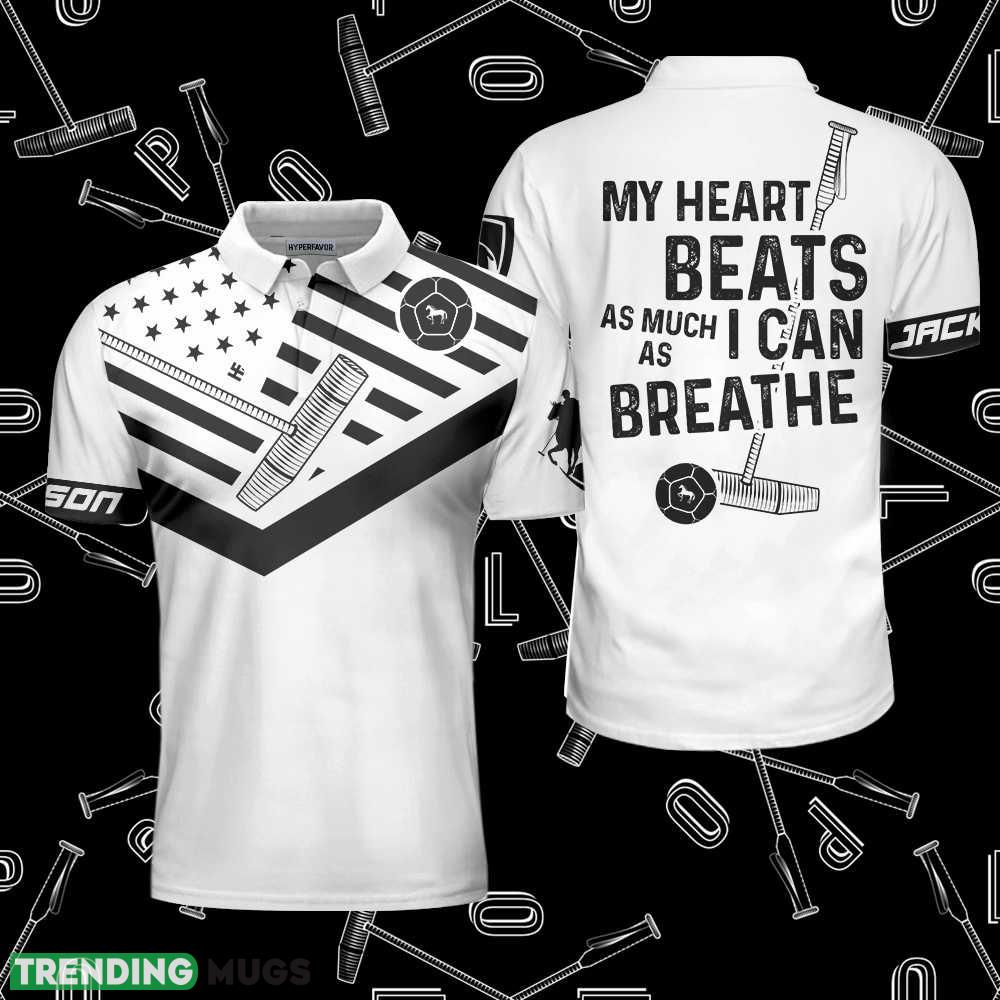 My Heart Beats As Much As I can Breathe, Black And White Golf Shirt , Funny Golf Shirt With Sayings Polo Shirt Polo Shirt My Heart Beats As Much As I can Breathe, Black And White Golf Shirt , Funny Golf Shirt With Sayings Polo Shirt Polo Shirt