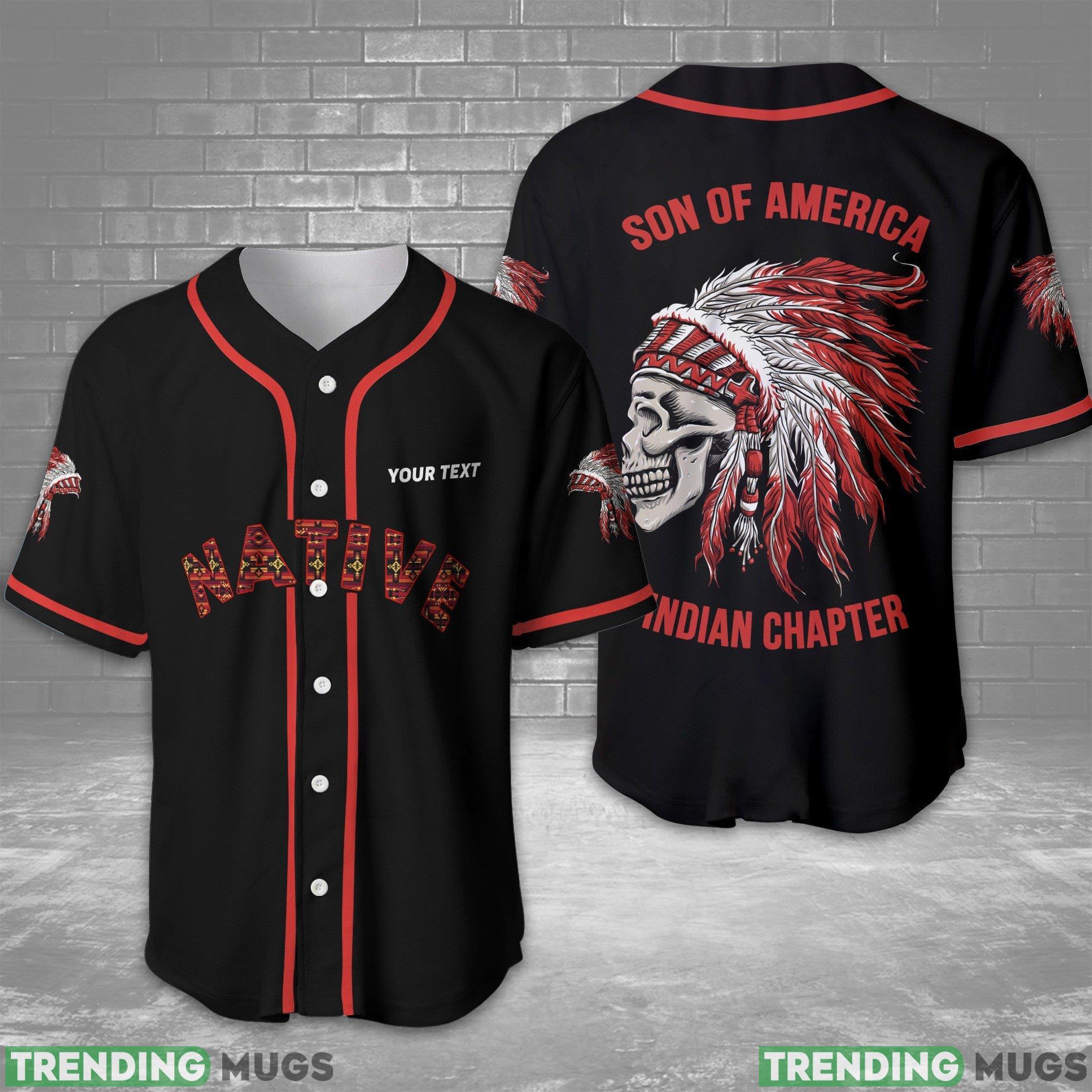 Native American Son Of America Indian Chapter Custom Name Baseball Jersey Shirt Gift For Men And Women - Native American Son Of America Indian Chapter Custom Name Baseball Jersey Shirt Gift For Men And Women Native American Son Of America Indian Chapter Custom Name Baseball Jersey Shirt Gift For Men And Women - Native American Son Of America Indian Chapter Custom Name Baseball Jersey Shirt Gift For Men And Women