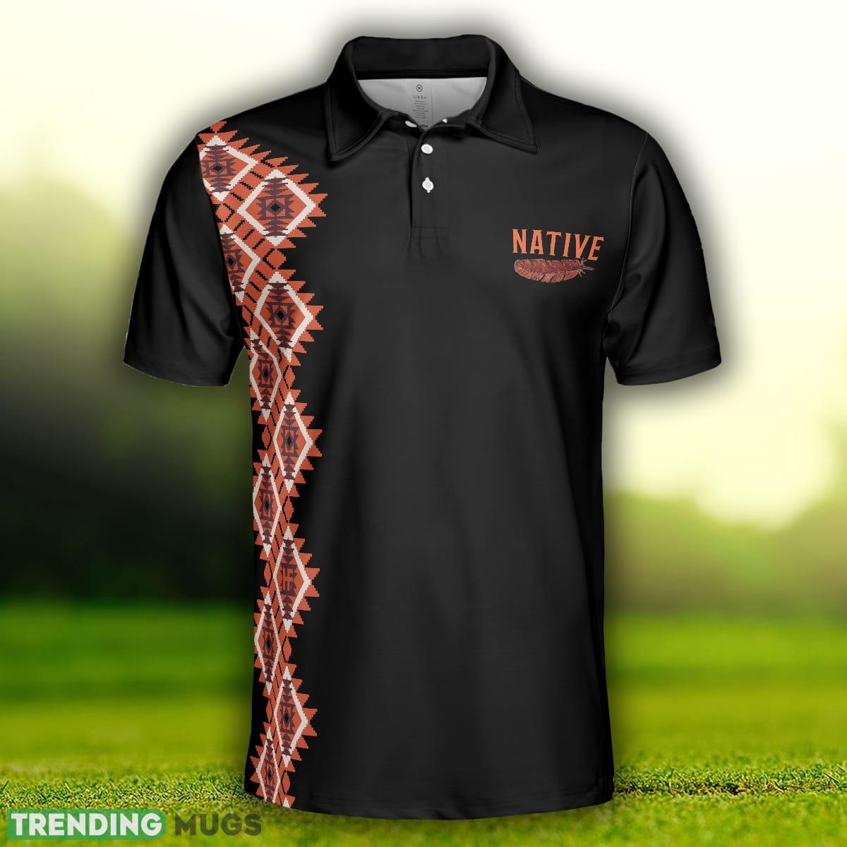 Native Blood Runs Through My Vein Men, Cherokee Pattern Shirt For Male, Gift For American Lovers Polo Shirt Polo Shirt Native Blood Runs Through My Vein Men, Cherokee Pattern Shirt For Male, Gift For American Lovers Polo Shirt Polo Shirt