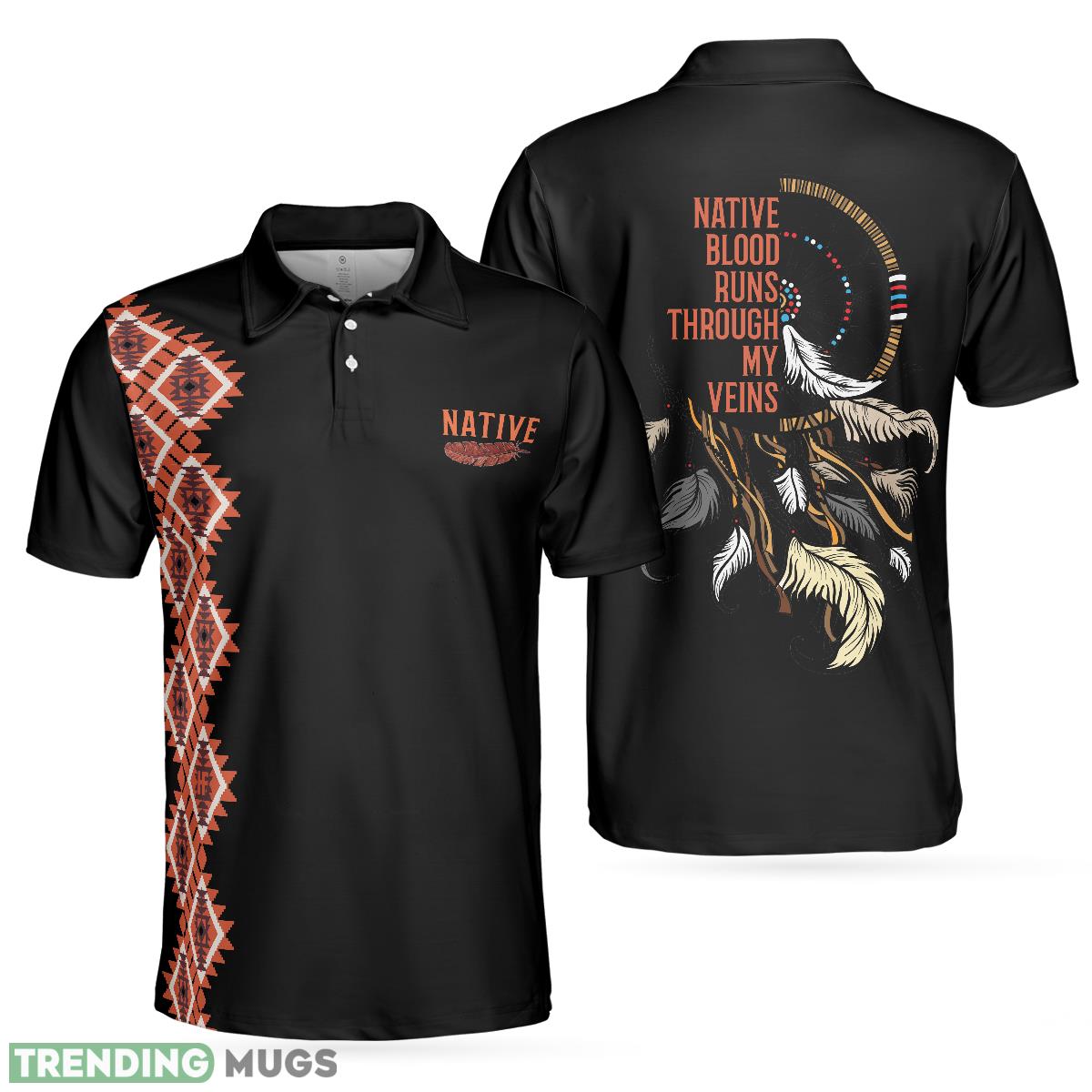 Native Blood Runs Through My Vein Men, Cherokee Pattern Shirt For Male, Gift For American Lovers Polo Shirt - Native Blood Runs Through My Vein Men Polo Shirt, Cherokee Pattern Shirt For Male, Gift For American Lovers_1 Native Blood Runs Through My Vein Men, Cherokee Pattern Shirt For Male, Gift For American Lovers Polo Shirt - Native Blood Runs Through My Vein Men Polo Shirt, Cherokee Pattern Shirt For Male, Gift For American Lovers_1