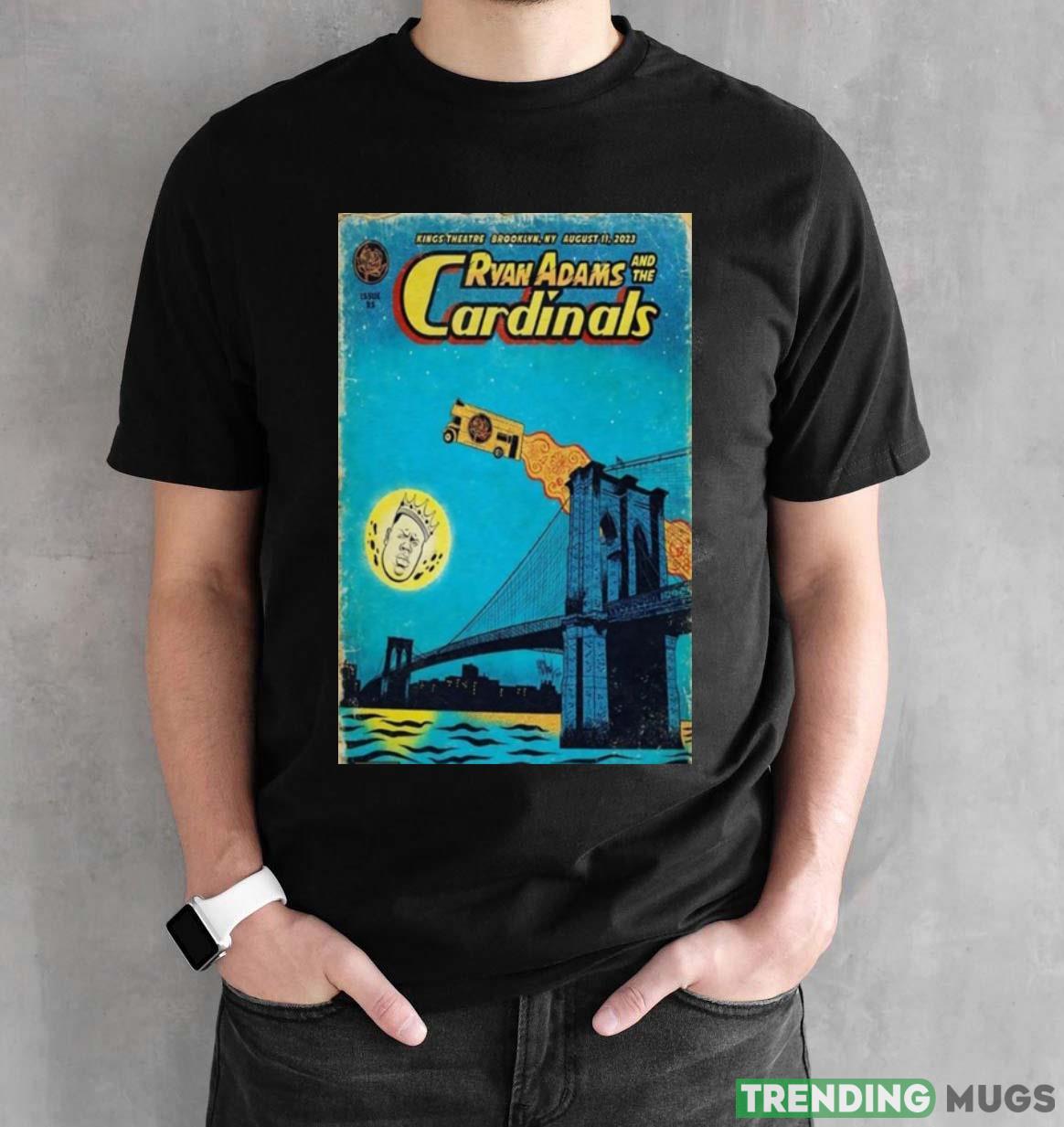 Ryan Adams & The Cardinals 11 August 2023 Event in Brooklyn Poster t shirt Dark Shirt Ryan Adams & The Cardinals 11 August 2023 Event in Brooklyn Poster t shirt Dark Shirt