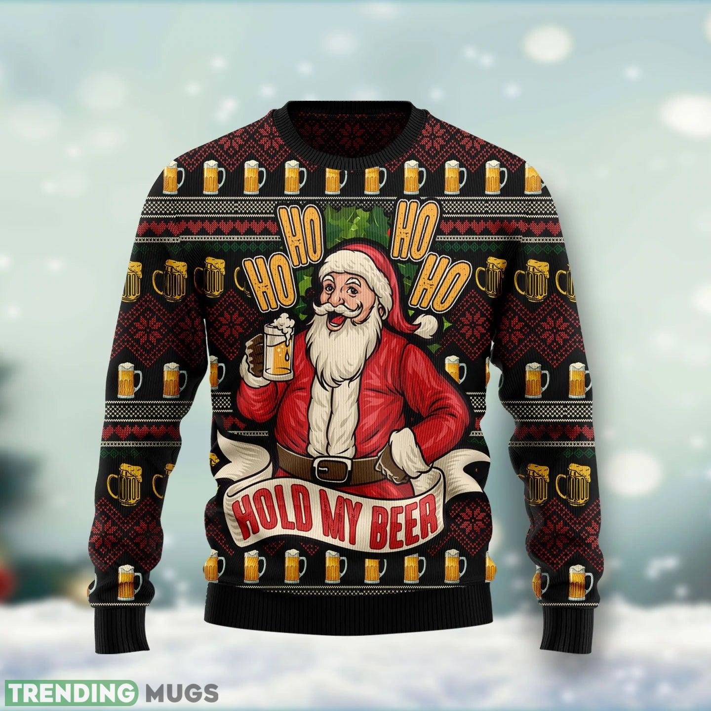 Santa Ho Ho Hold My Beer Ugly Christmas Sweater Gift For Men Women - Santa Ho Ho Hold My Beer Funny Ugly Christmas Sweater For Men & Women Adult - Christmas Gifts_2 Santa Ho Ho Hold My Beer Ugly Christmas Sweater Gift For Men Women - Santa Ho Ho Hold My Beer Funny Ugly Christmas Sweater For Men & Women Adult - Christmas Gifts_2