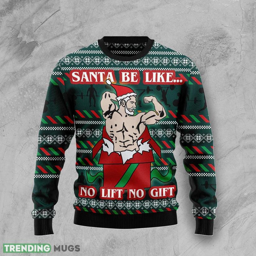 Santa No Lift No Ugly Christmas Sweater Gift For Men Women - Santa No Lift No Gift Funny Ugly Christmas Sweater For Men & Women Adult - Christmas Gifts_2 Santa No Lift No Ugly Christmas Sweater Gift For Men Women - Santa No Lift No Gift Funny Ugly Christmas Sweater For Men & Women Adult - Christmas Gifts_2