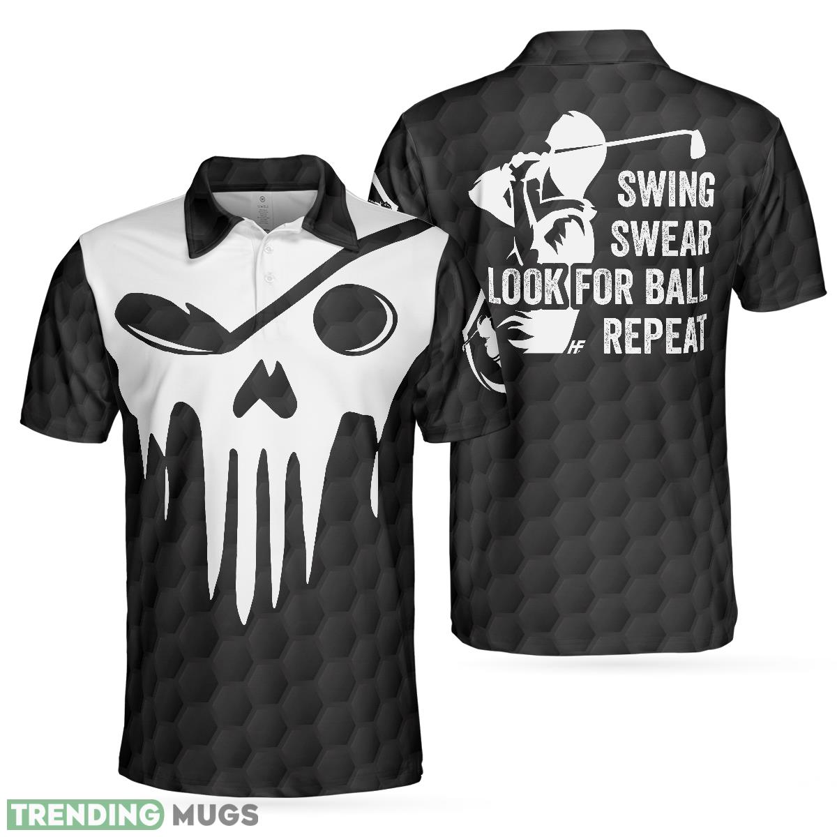 Skull Golf, Black And White Skull Golf Shirt With Sayings, Best Golf Gift For Halloween Polo Shirt - Skull Golf Polo Shirt, Black And White Skull Golf Shirt With Sayings, Best Golf Gift For Halloween_1 Skull Golf, Black And White Skull Golf Shirt With Sayings, Best Golf Gift For Halloween Polo Shirt - Skull Golf Polo Shirt, Black And White Skull Golf Shirt With Sayings, Best Golf Gift For Halloween_1