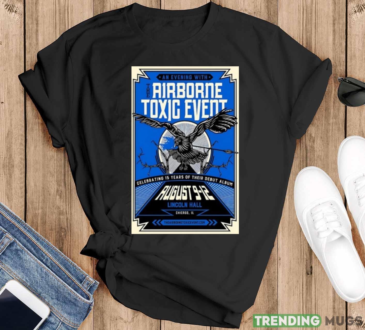 The Airborne Toxic Event Lincoln Hall Chicago IL August 12 2023 Shirt - Black T-Shirt The Airborne Toxic Event Lincoln Hall Chicago IL August 12 2023 Shirt - Black T-Shirt
