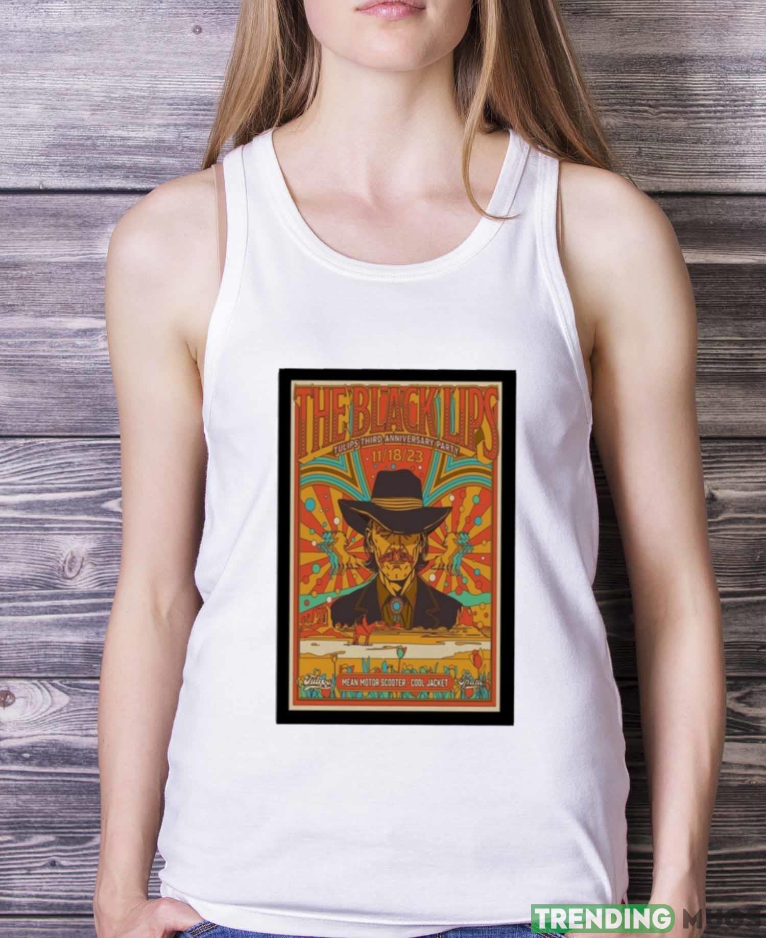 The black lips tulips third anniversary party november 2023 photo poster design t shirt Light Shirt The black lips tulips third anniversary party november 2023 photo poster design t shirt Light Shirt