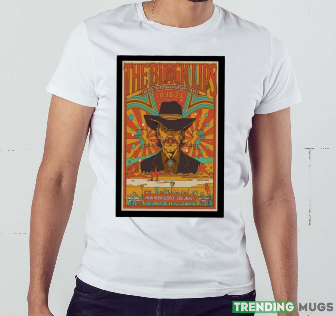 The black lips tulips third anniversary party november 2023 photo poster design t shirt Light Shirt The black lips tulips third anniversary party november 2023 photo poster design t shirt Light Shirt