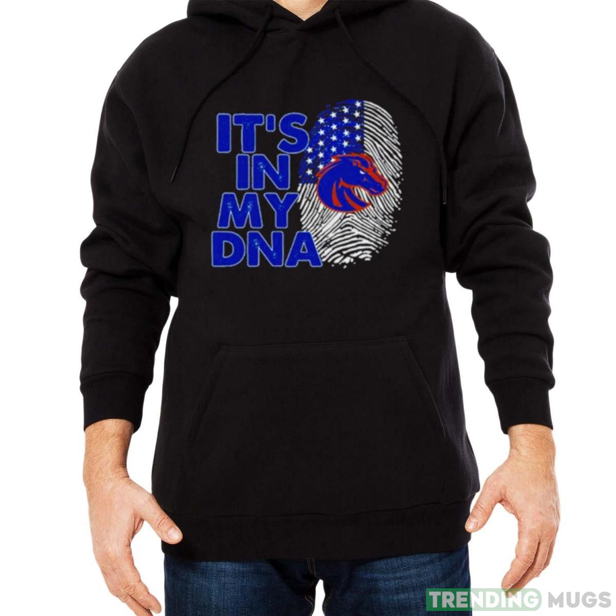 Boise State Broncos Football 2023 It’s In My DNA shirt Dark Shirt Boise State Broncos Football 2023 It’s In My DNA shirt Dark Shirt