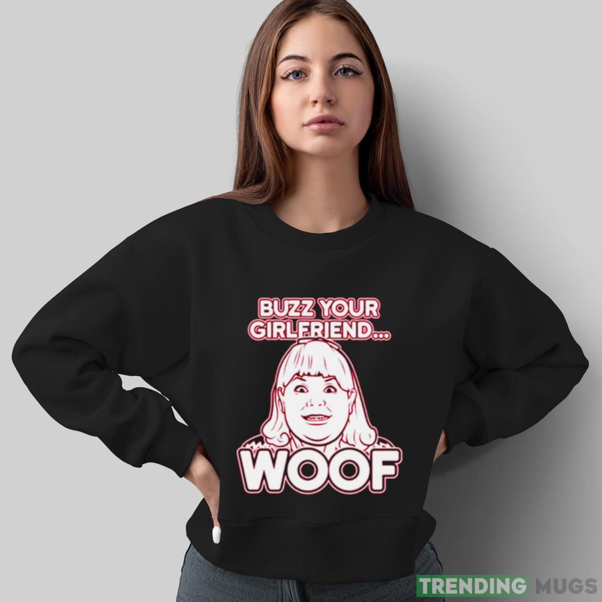 Buzz your girlfriend woof home alone shirt Dark Shirt Buzz your girlfriend woof home alone shirt Dark Shirt