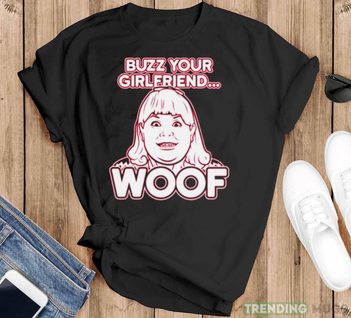 Buzz your girlfriend woof home alone shirt - Black T-Shirt Buzz your girlfriend woof home alone shirt - Black T-Shirt