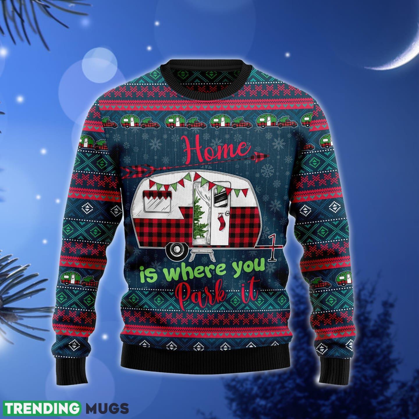 Caravan Home is where you park it Ugly Christmas Sweater Gift Men Women - Caravan Home is where you park it Ugly Christmas Sweater Gift Men Women_1 Caravan Home is where you park it Ugly Christmas Sweater Gift Men Women - Caravan Home is where you park it Ugly Christmas Sweater Gift Men Women_1